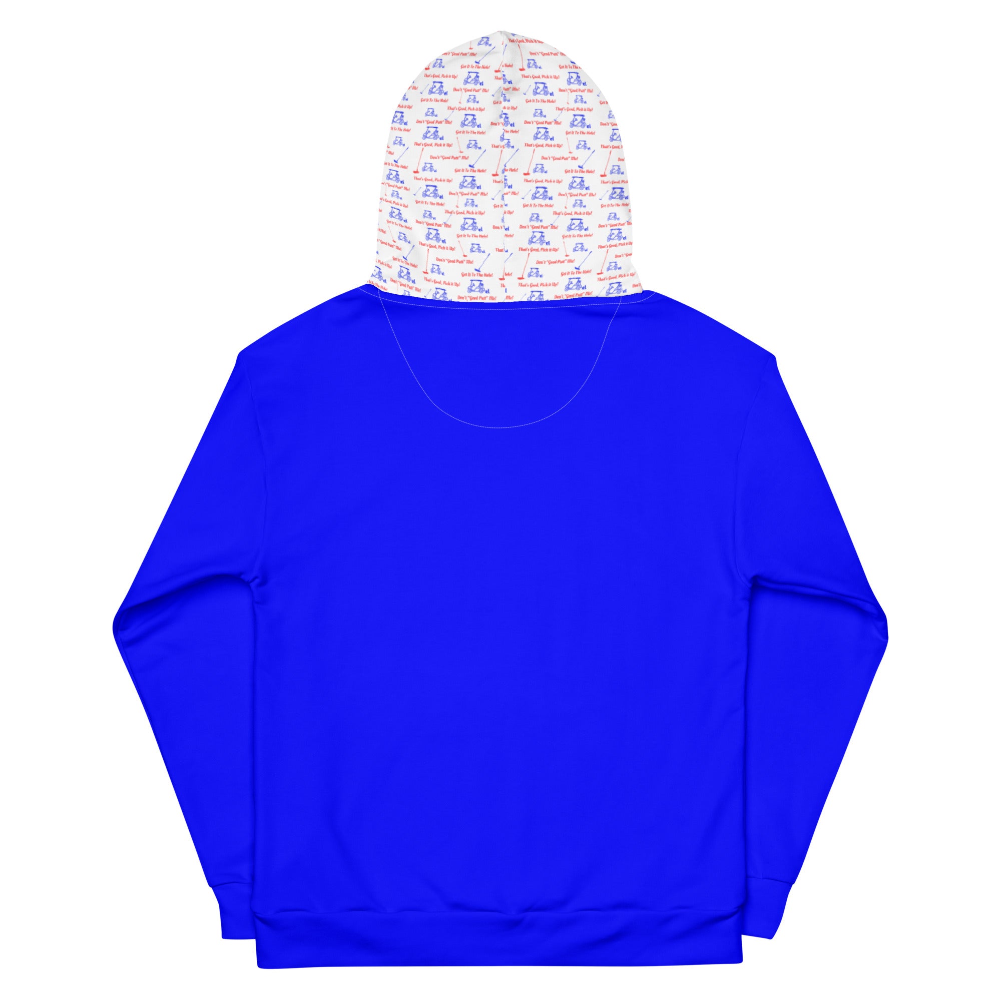 Unisex Hoodie "That's good/Get it to the hole/Don't good putt me"