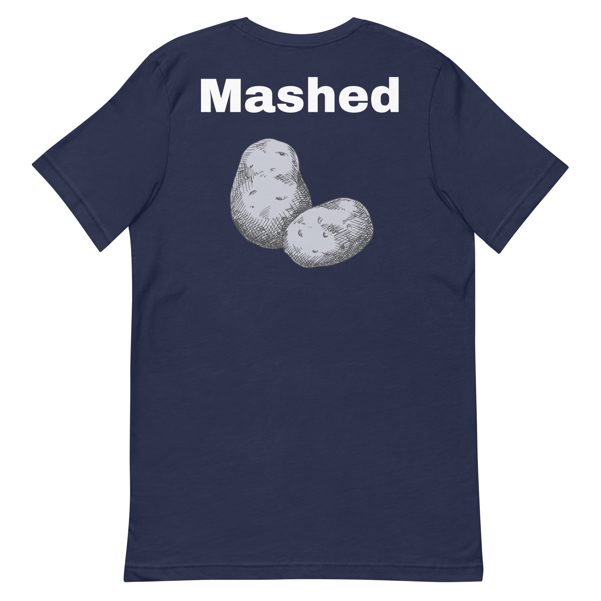 Unisex t-shirt "Mashed Potatoes"