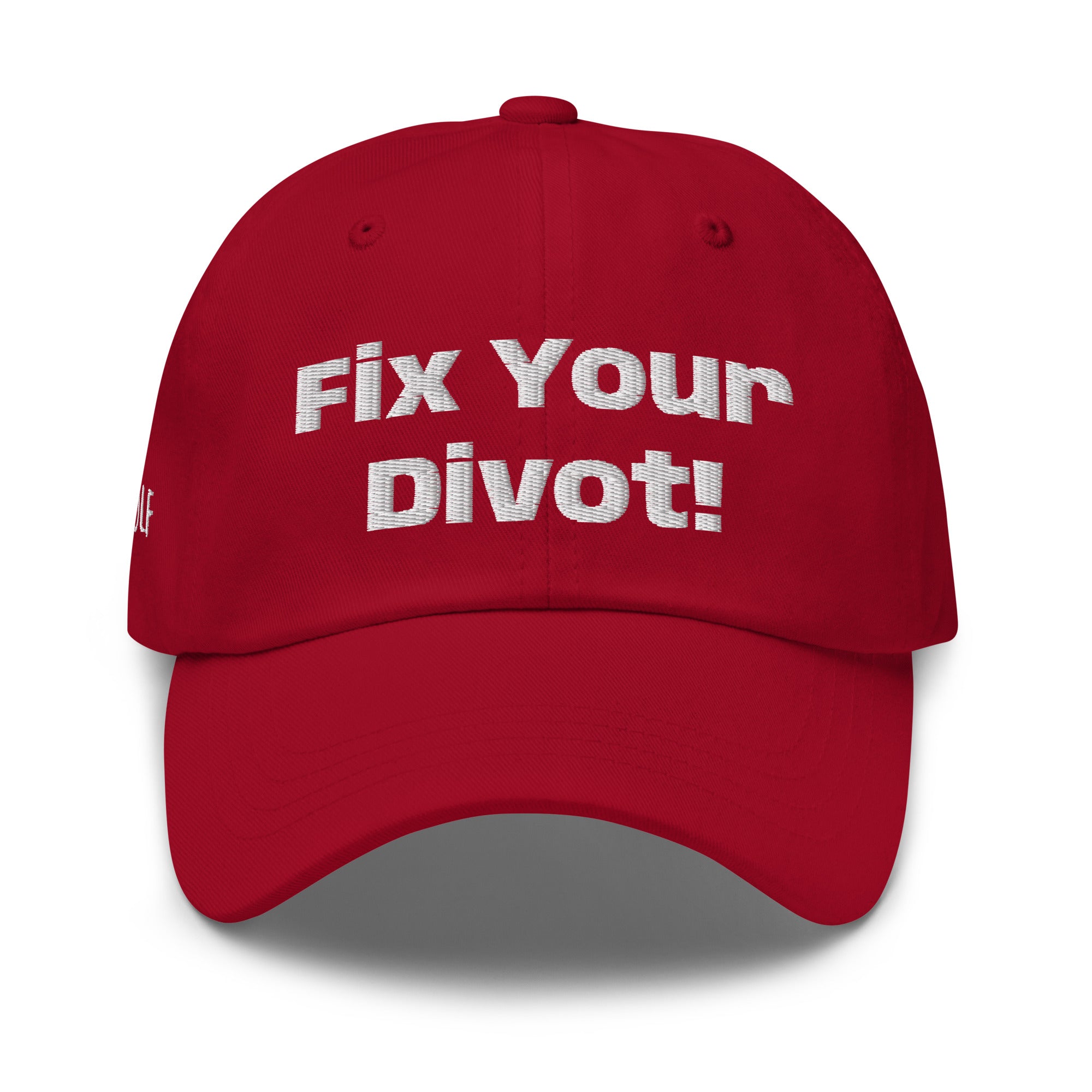 Dad hat "Fix your Divot!"