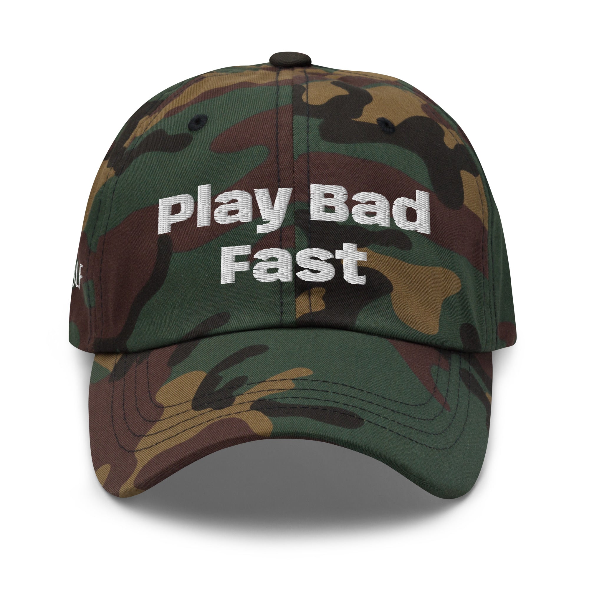 Dad hat "Play Bad Fast"