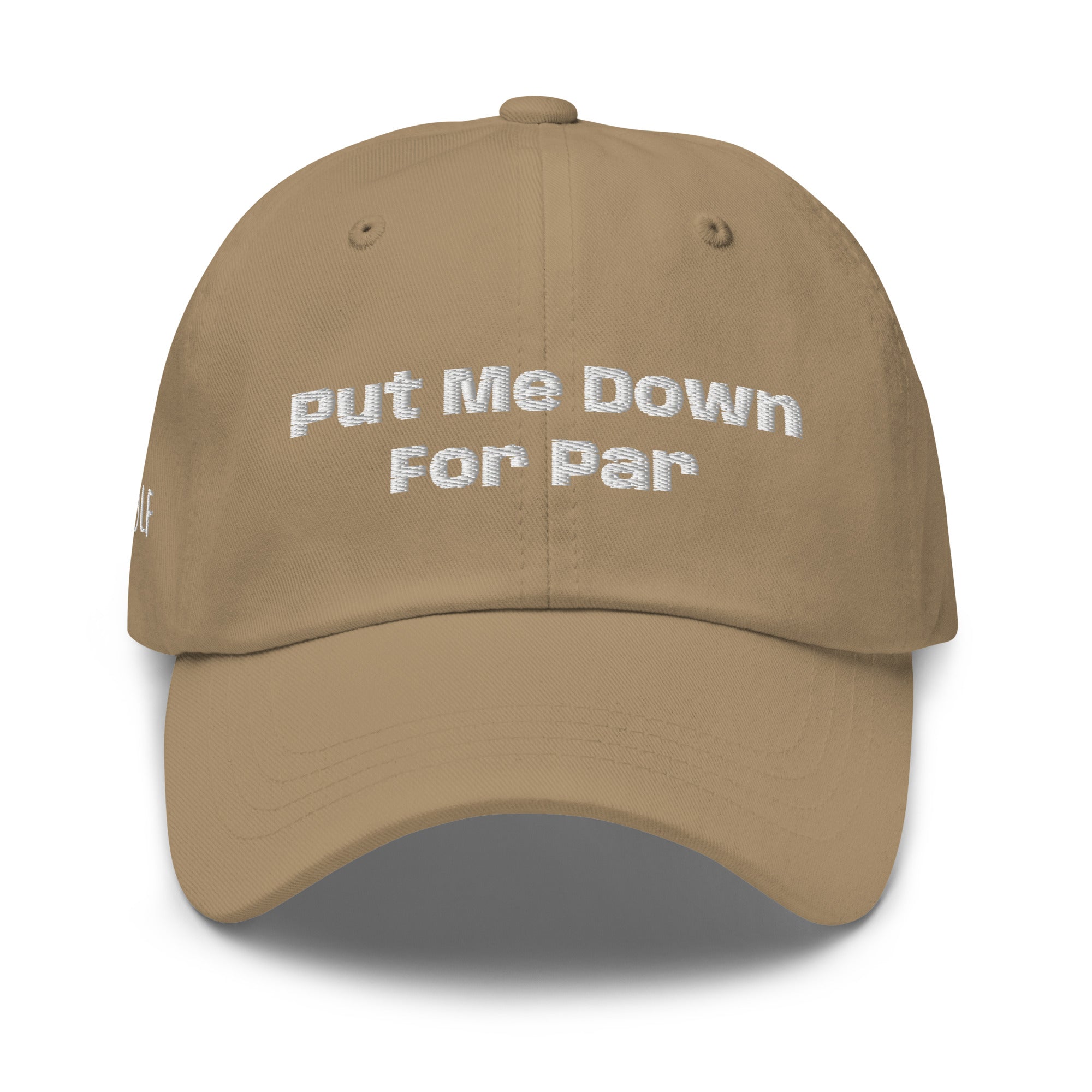 Dad hat “Put me down for Par”