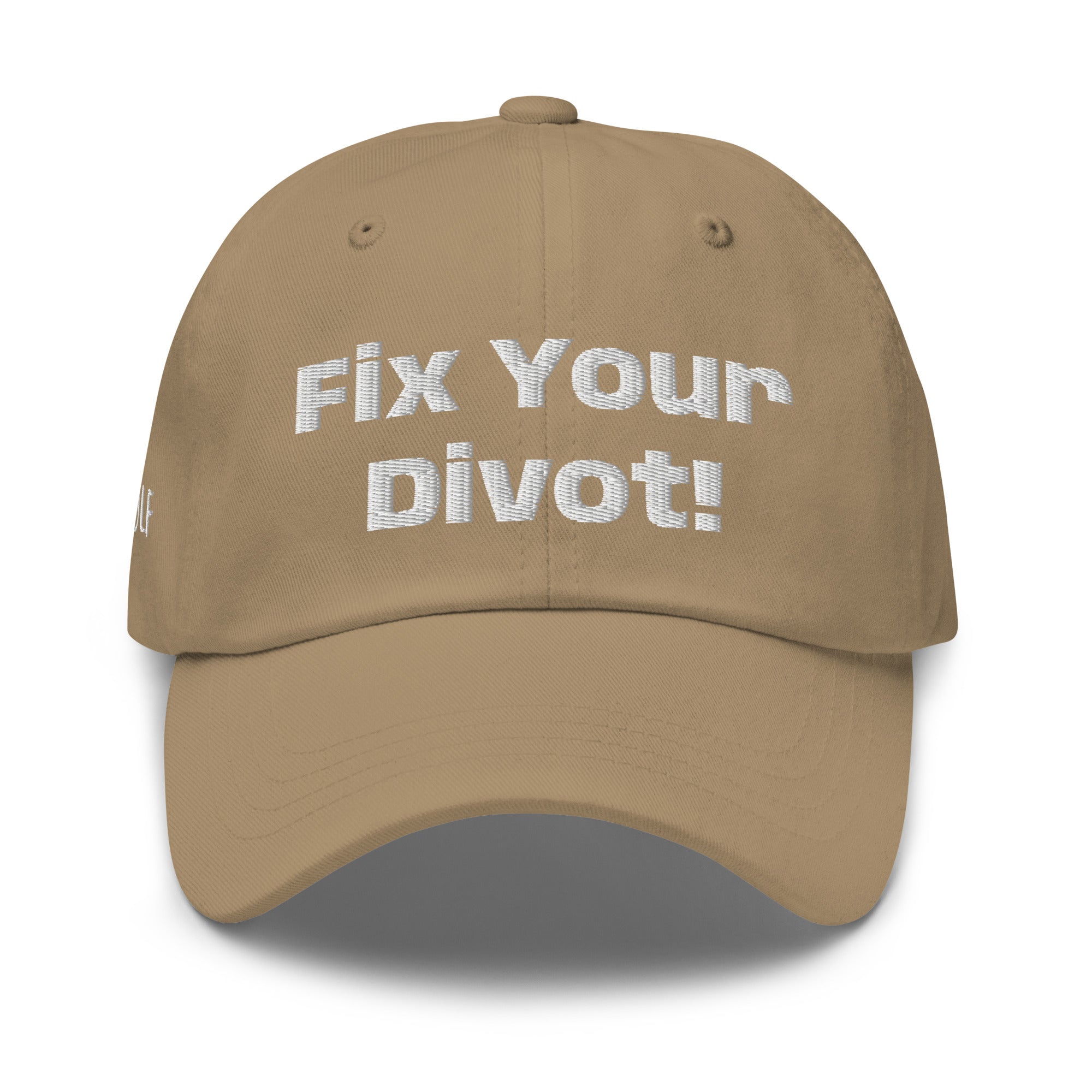 Dad hat "Fix your Divot!"