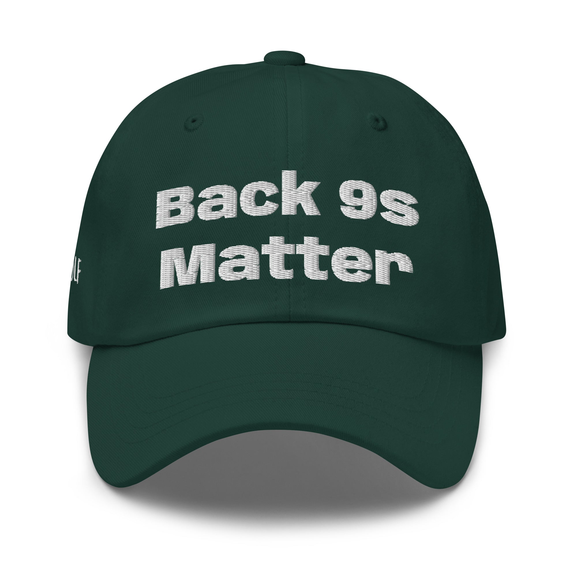 Dad hat "Back 9s Matter"