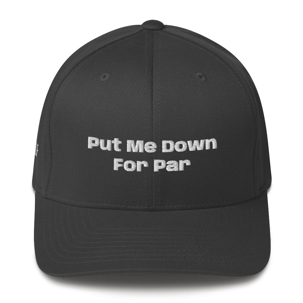 Structured Twill Cap “Put me down for Par”