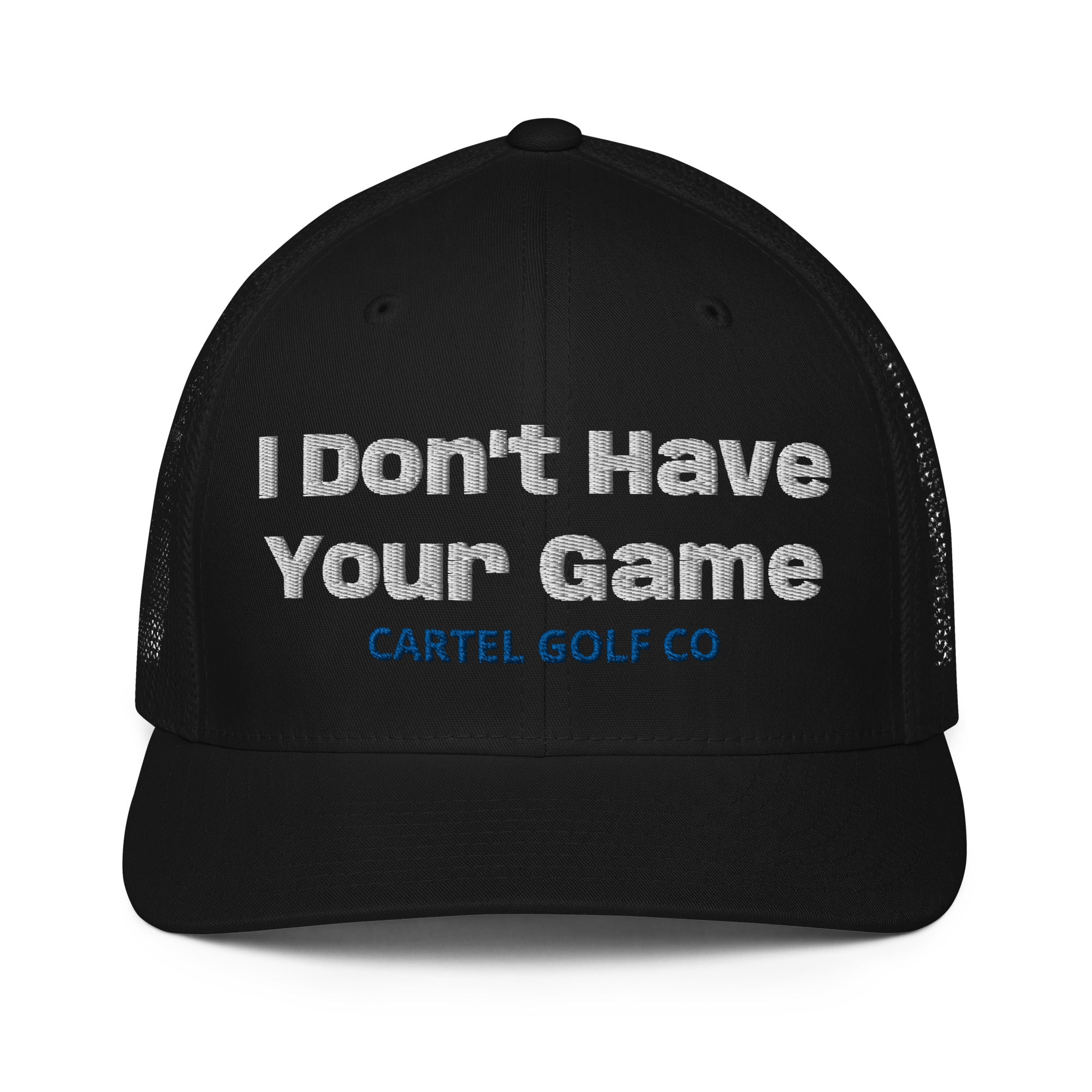 Closed-back trucker cap "I dont have your Game"