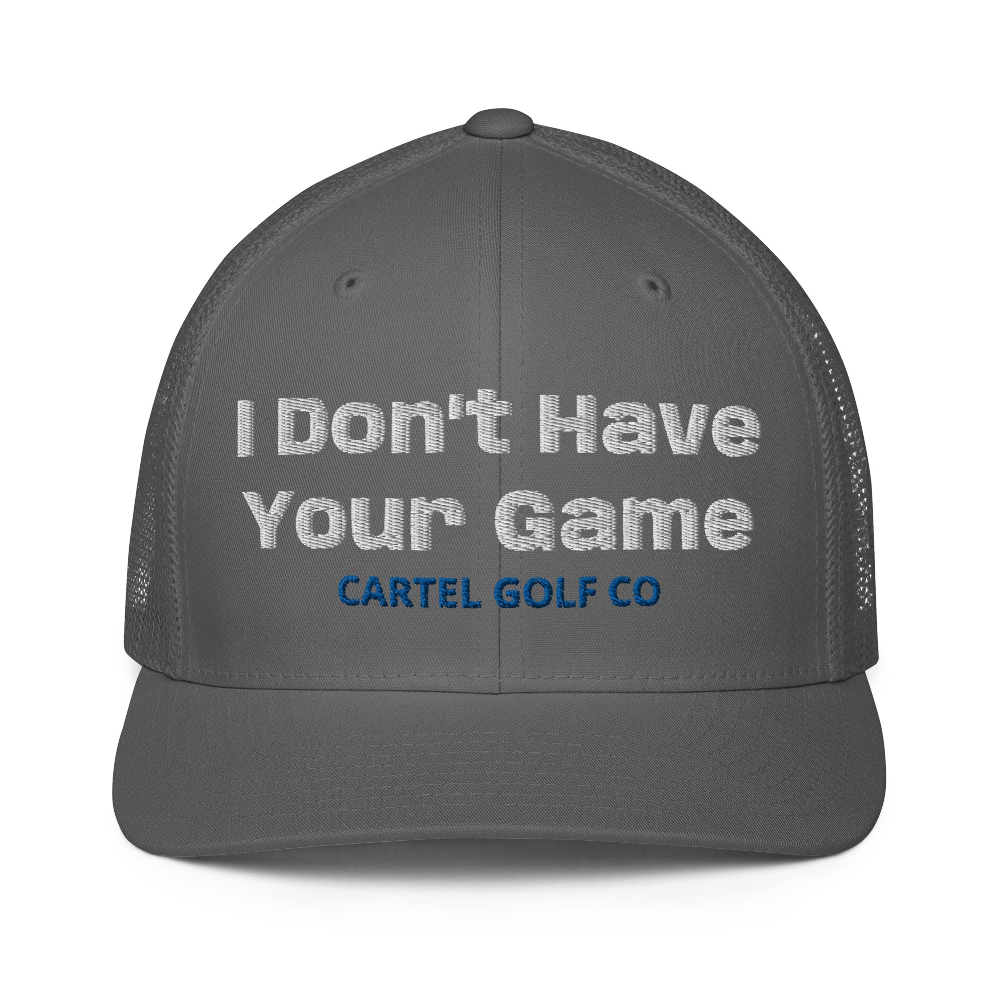 Closed-back trucker cap "I dont have your Game"