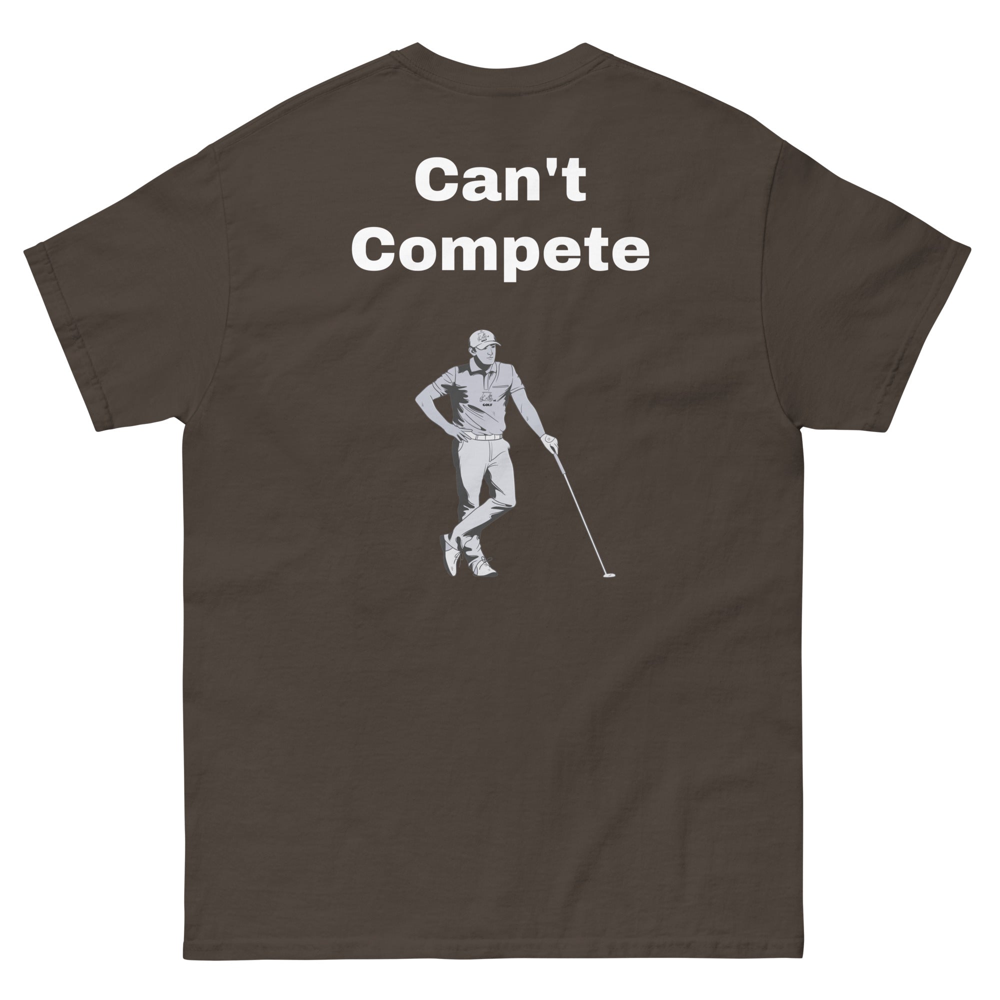 Men's classic tee "Can't Compete"