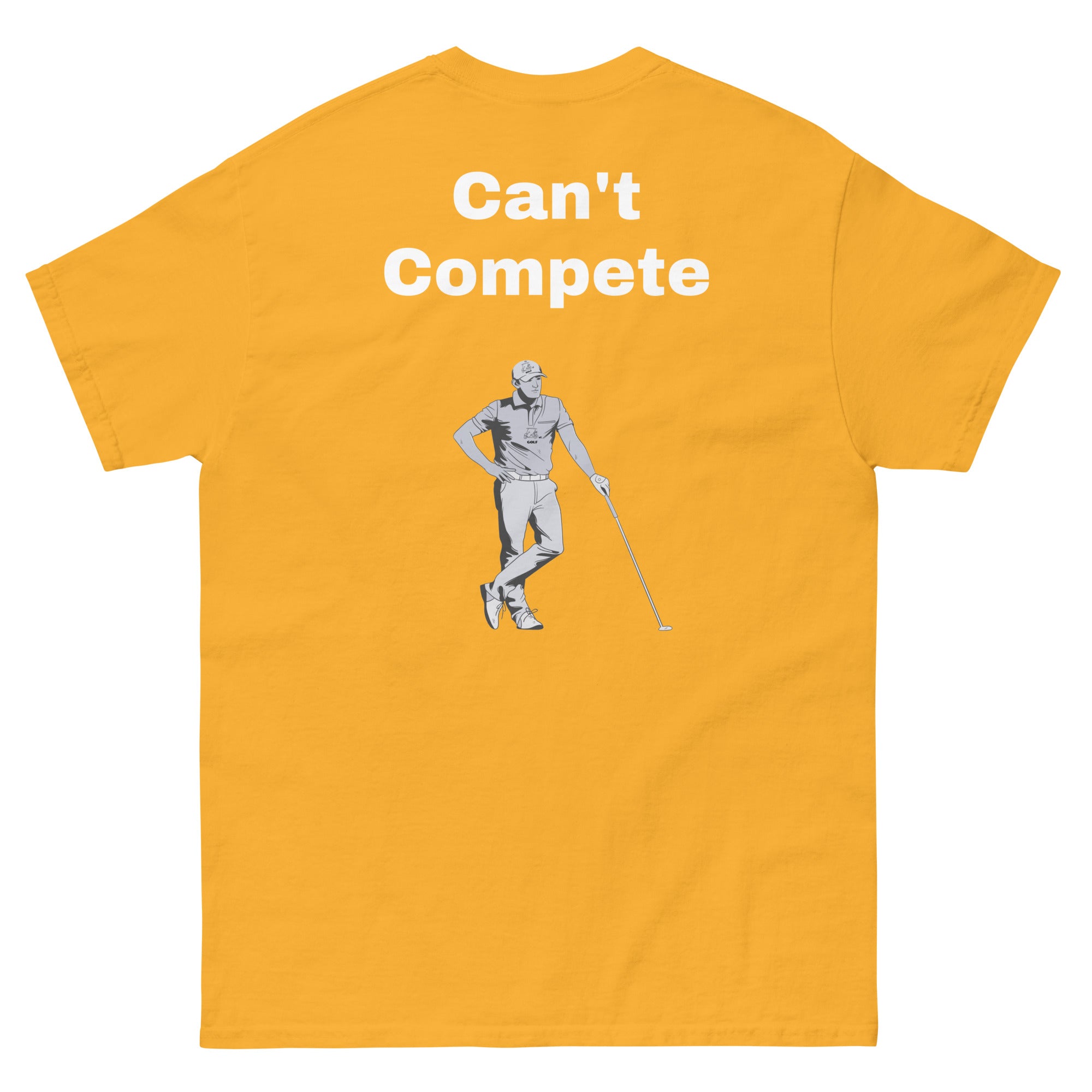 Men's classic tee "Can't Compete"