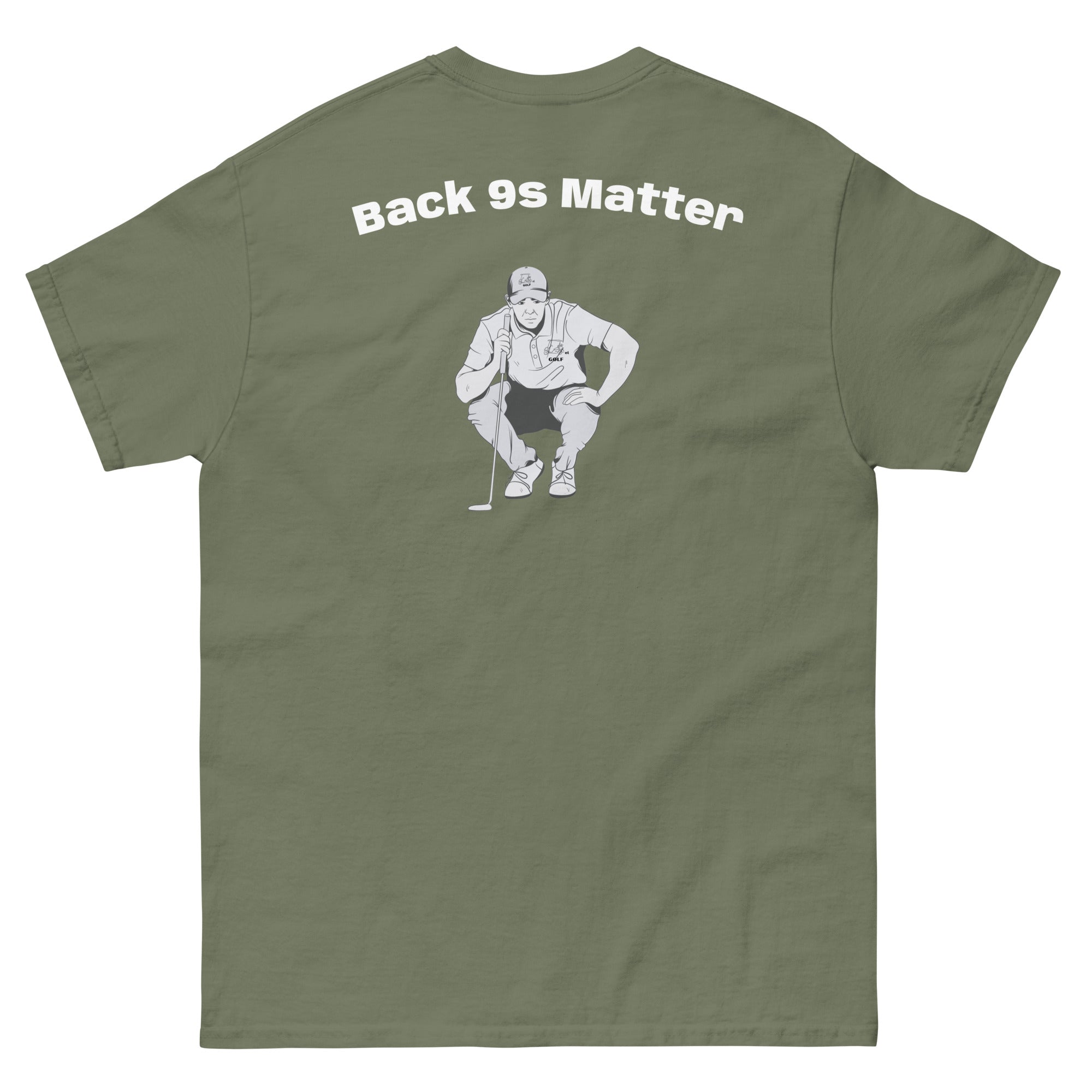 Men's classic tee "Back 9s Matter"