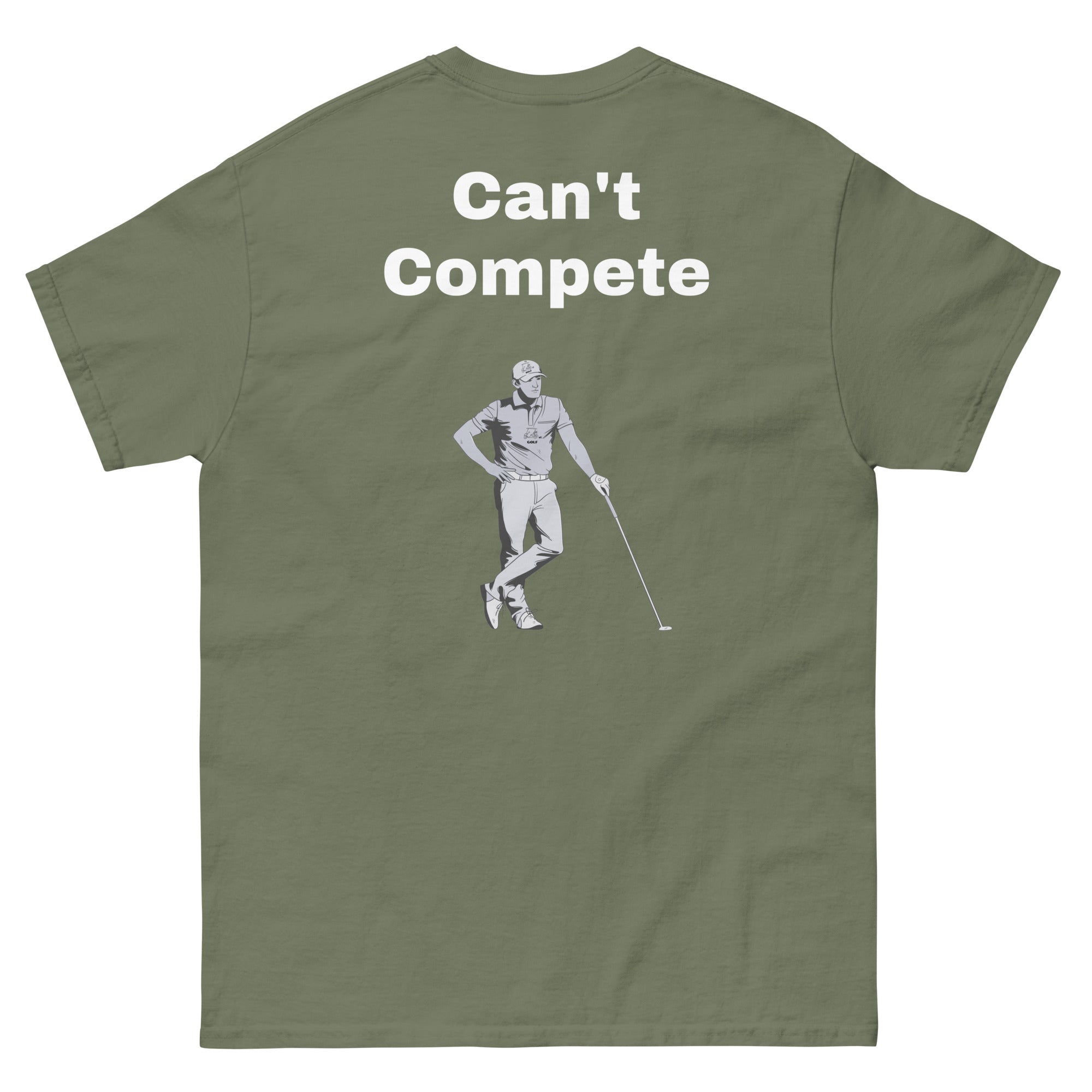 Men's classic tee "Can't Compete"