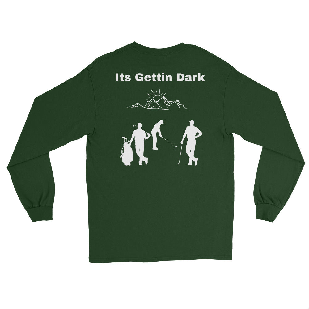 Men’s Long Sleeve Shirt "Its gettin dark"