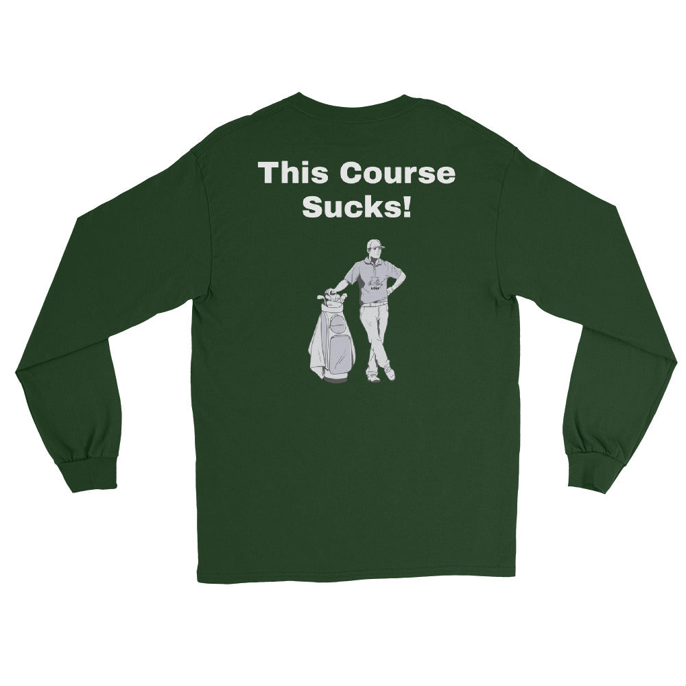 Men’s Long Sleeve Shirt "This Course Sucks"