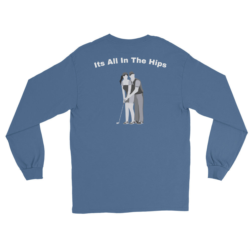 Men’s Long Sleeve Shirt "Its all in the hips"