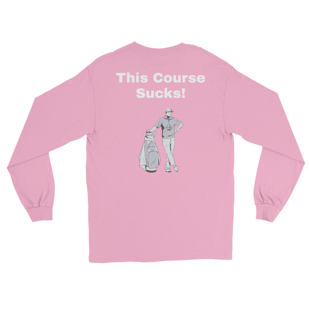 Men’s Long Sleeve Shirt "This Course Sucks"