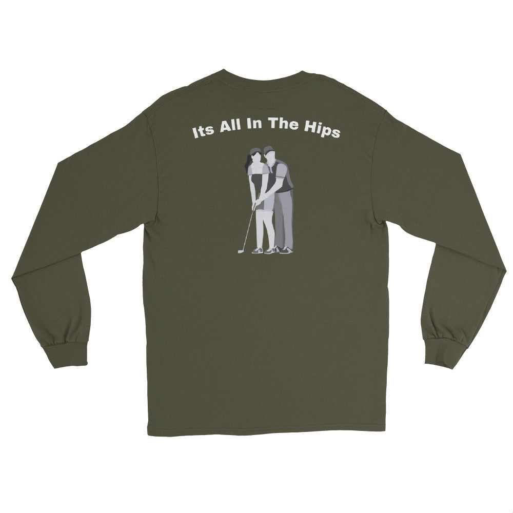 Men’s Long Sleeve Shirt "Its all in the hips"