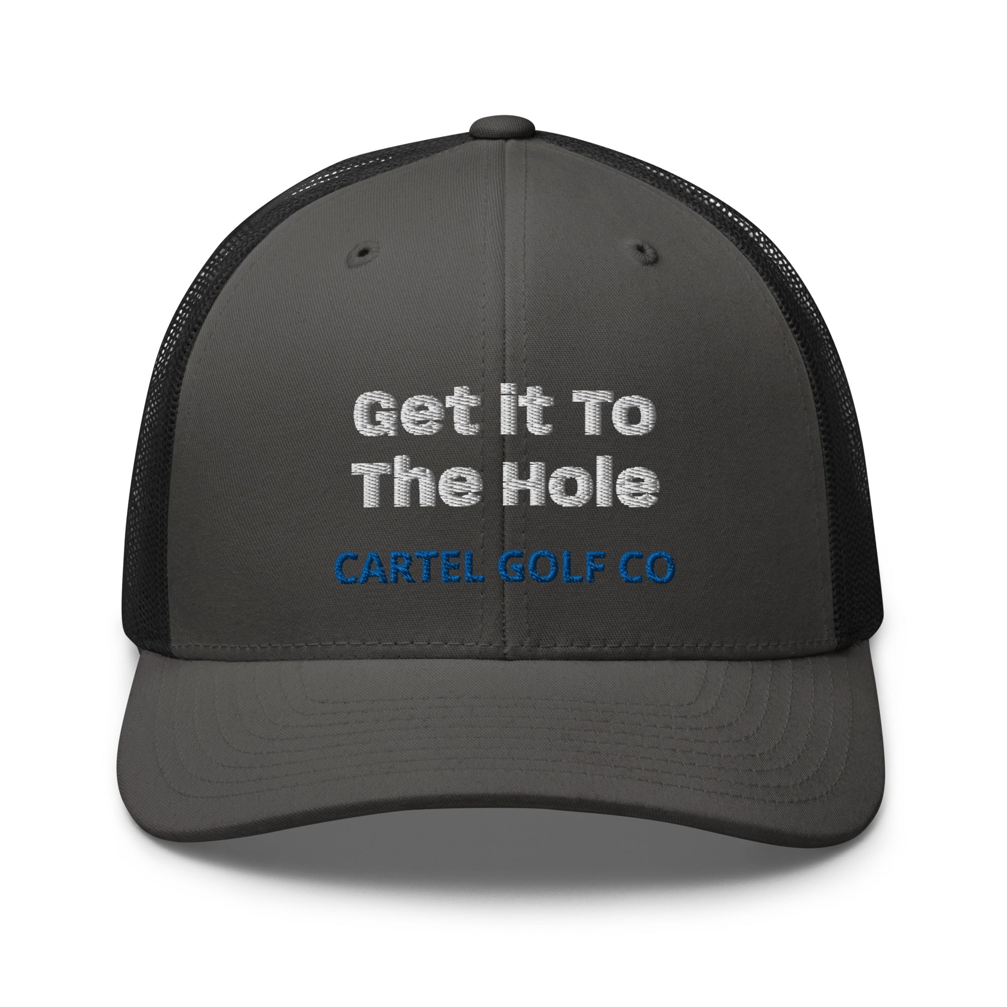 Trucker Cap "Get it to the Hole"