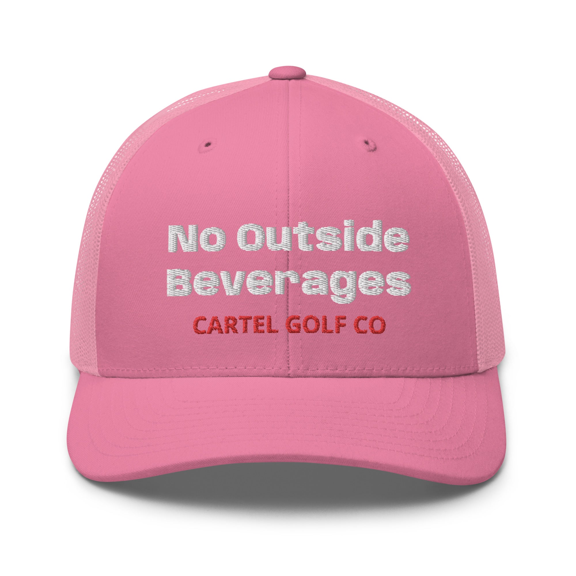 Trucker Cap “ No outside Beverages”