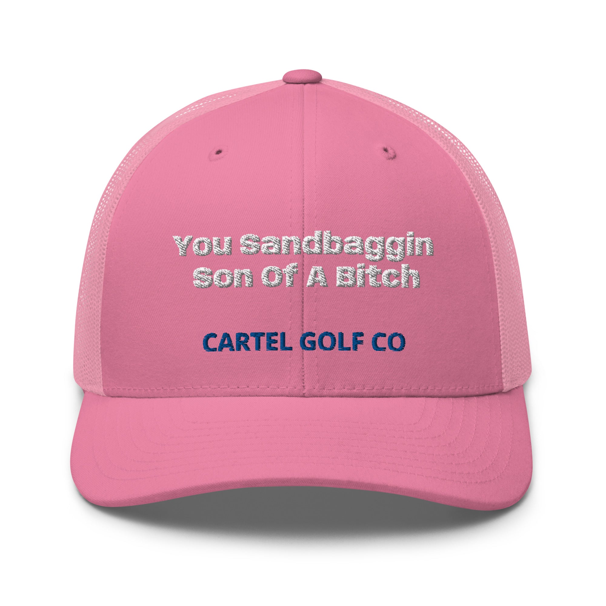 Trucker Cap “You Sandbaggin”