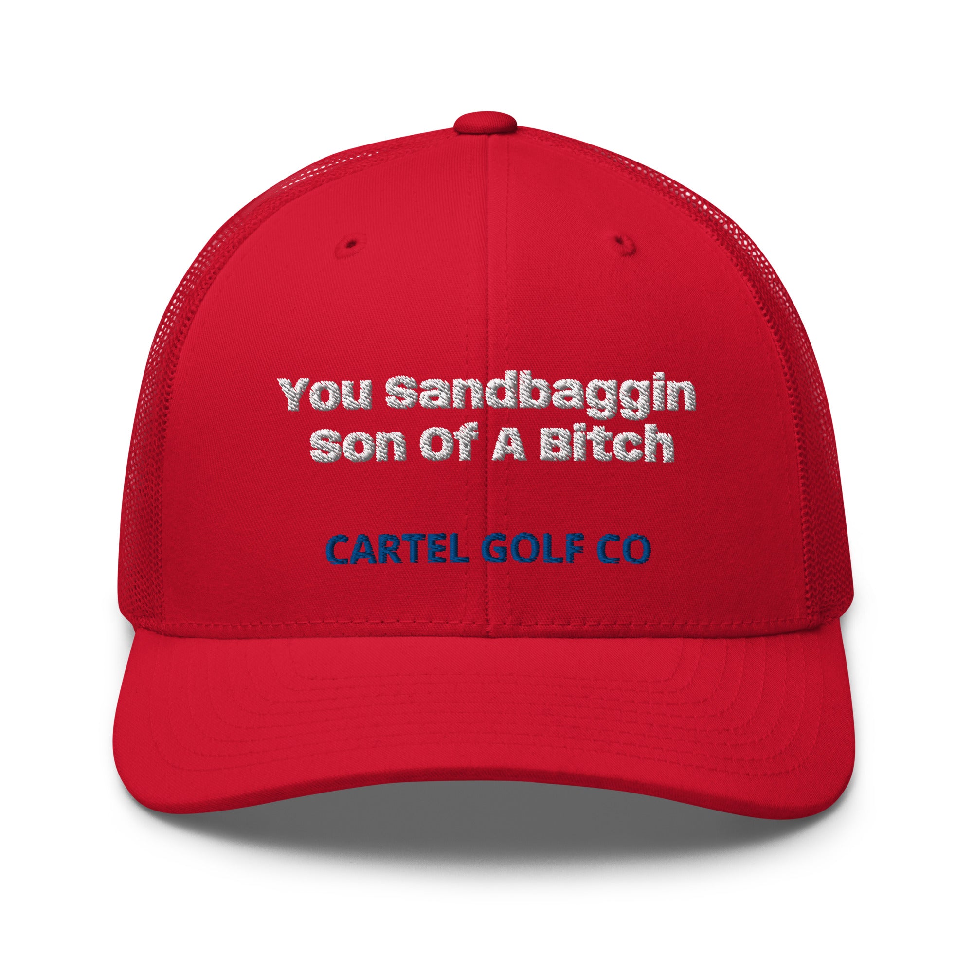 Trucker Cap “You Sandbaggin”