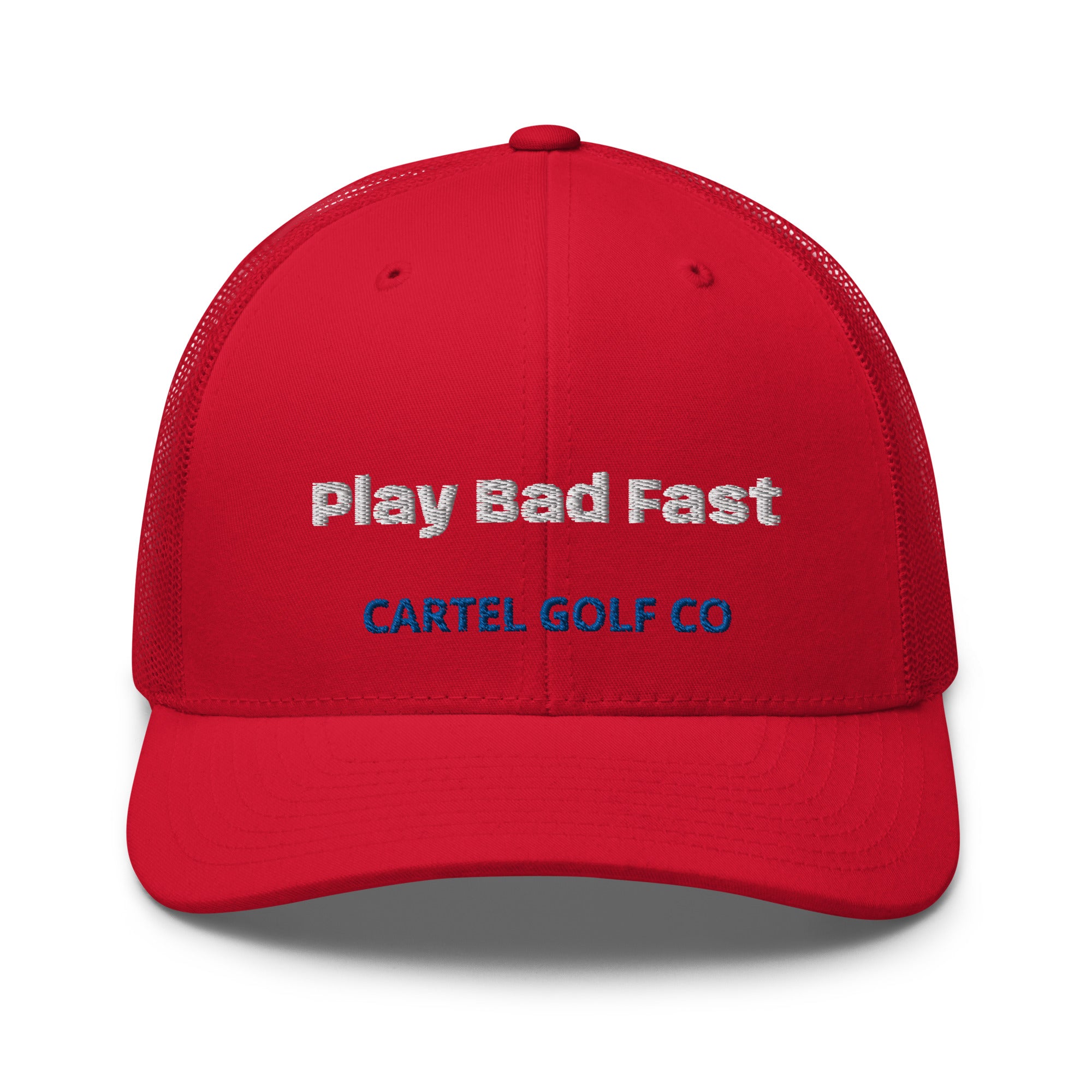 Trucker Cap "Play Bad Fast"