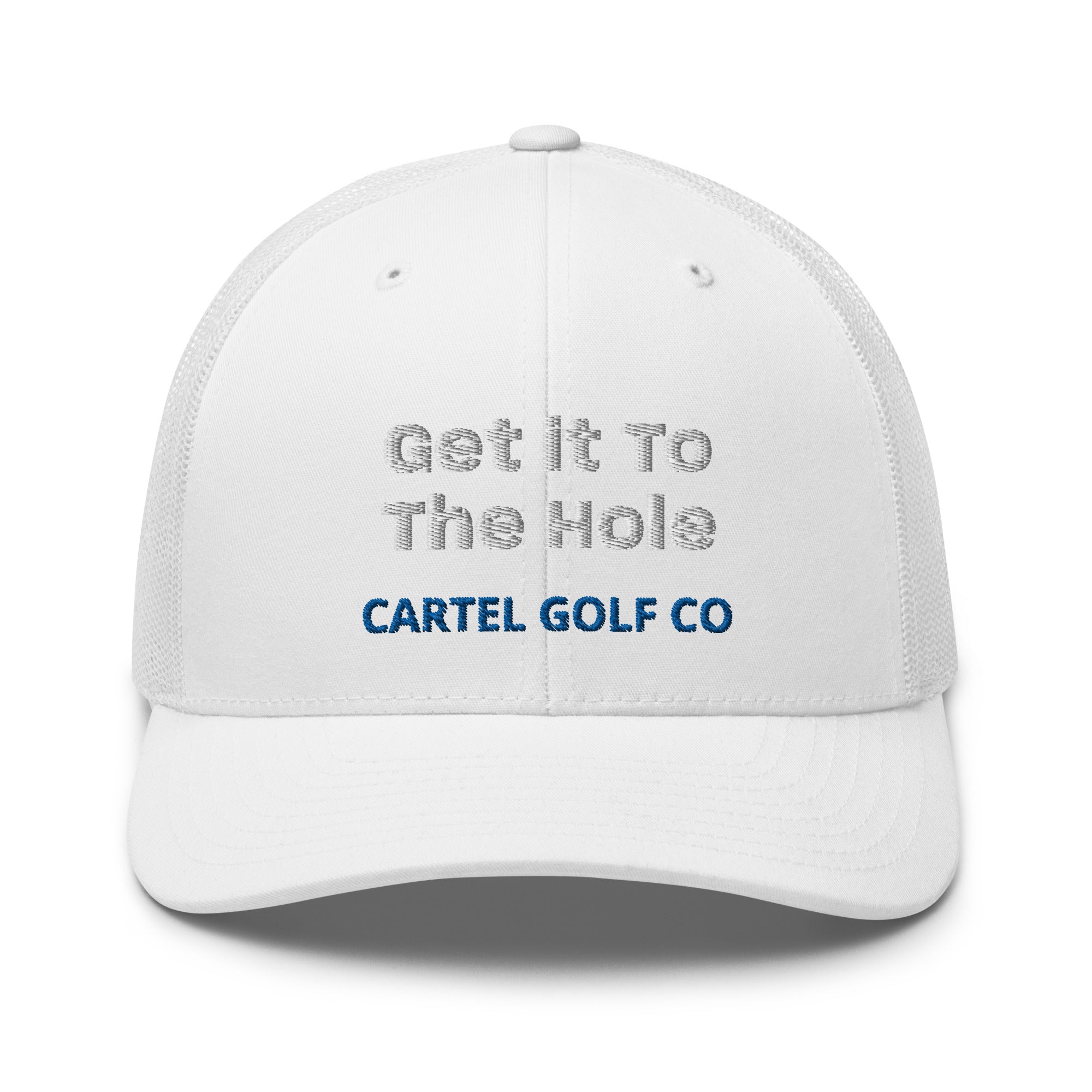 Trucker Cap "Get it to the Hole"