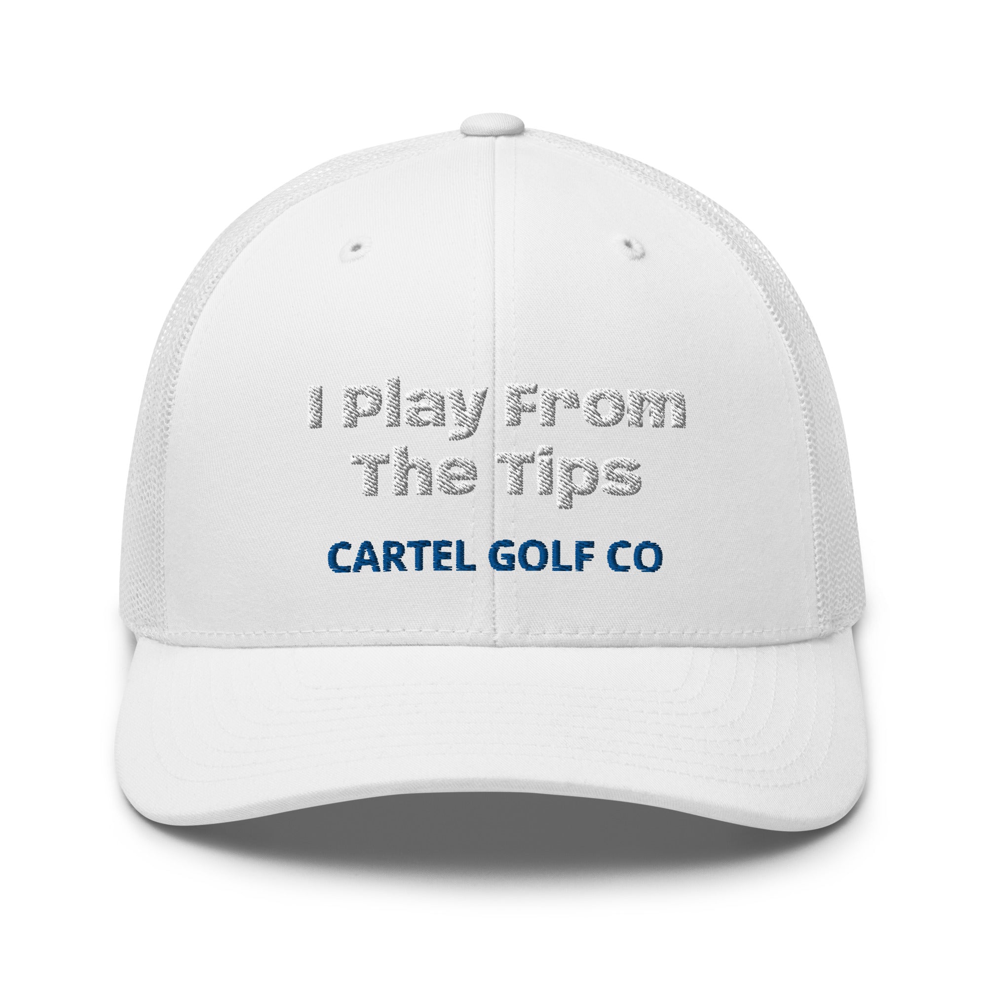 Trucker Cap “ I play from the Tips”