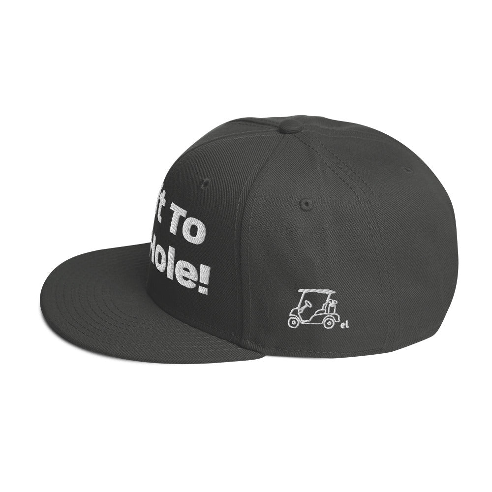 Snapback Hat "Get it to the Hole"