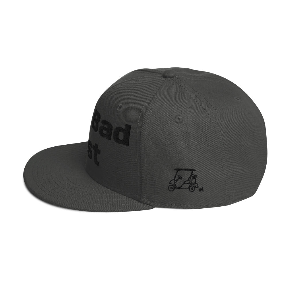 Snapback Hat "Play bad, fast"