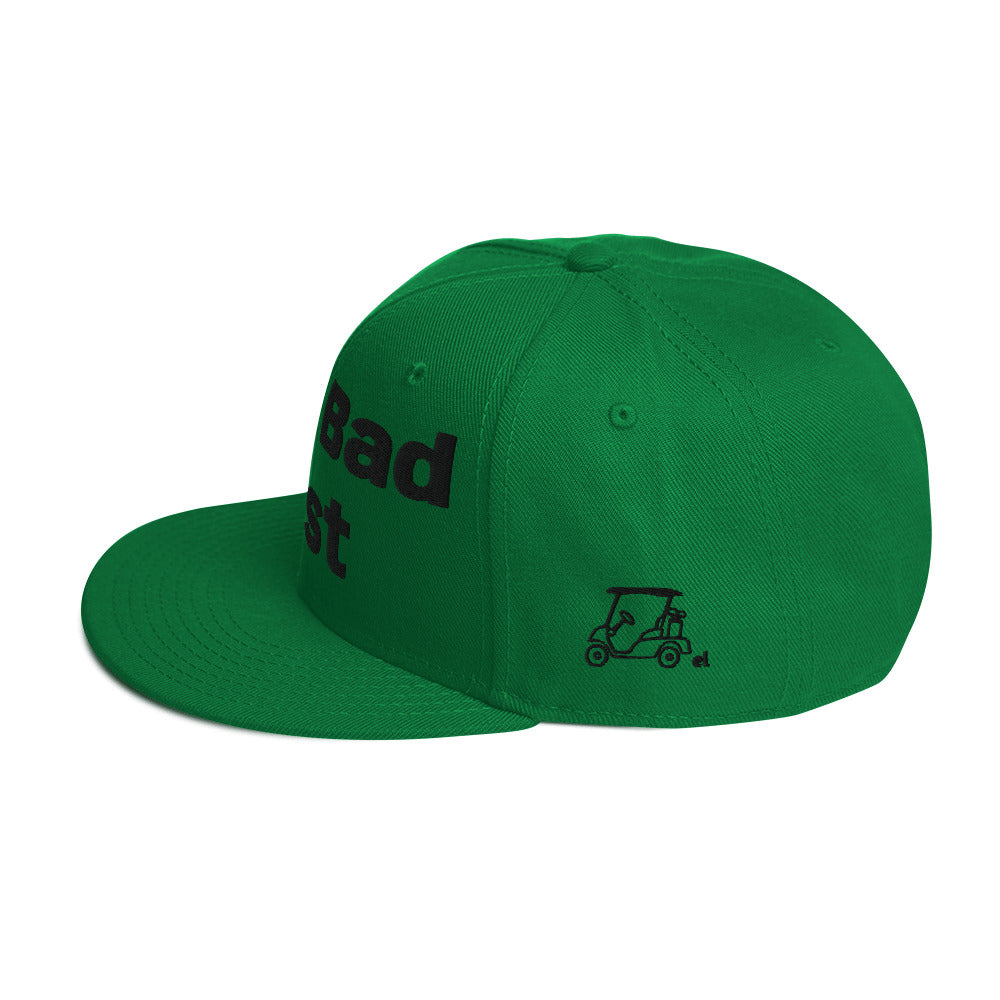 Snapback Hat "Play bad, fast"