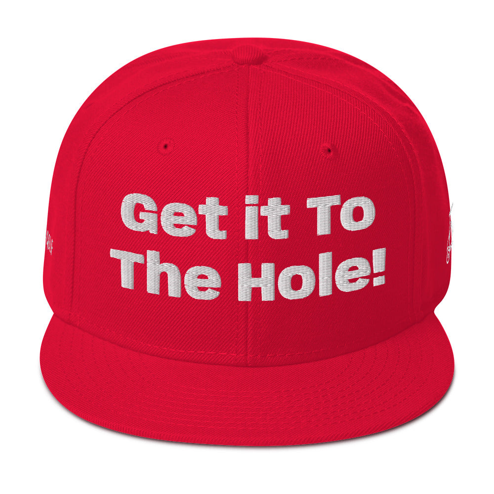 Snapback Hat "Get it to the Hole"