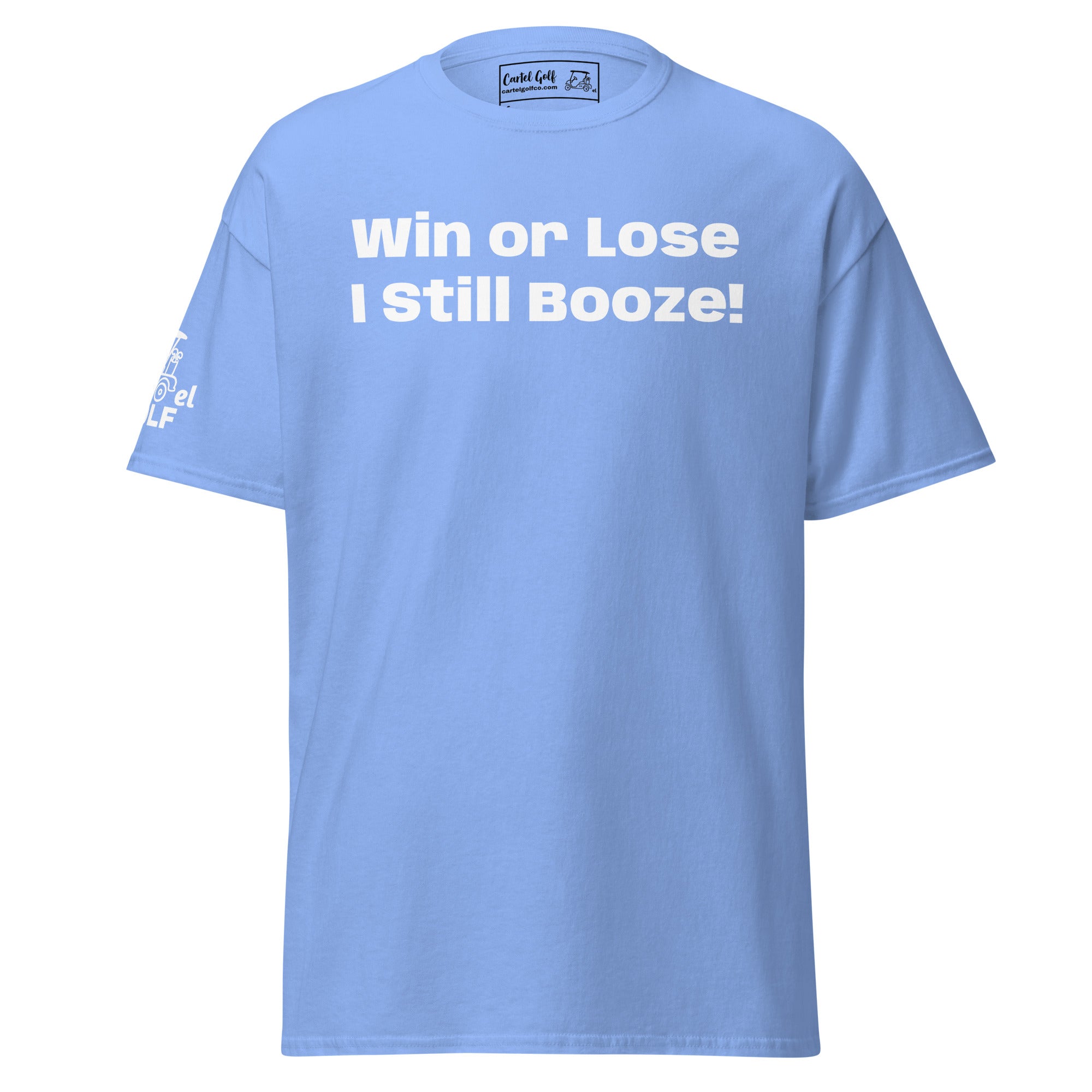 Unisex classic tee "Win or Lose"