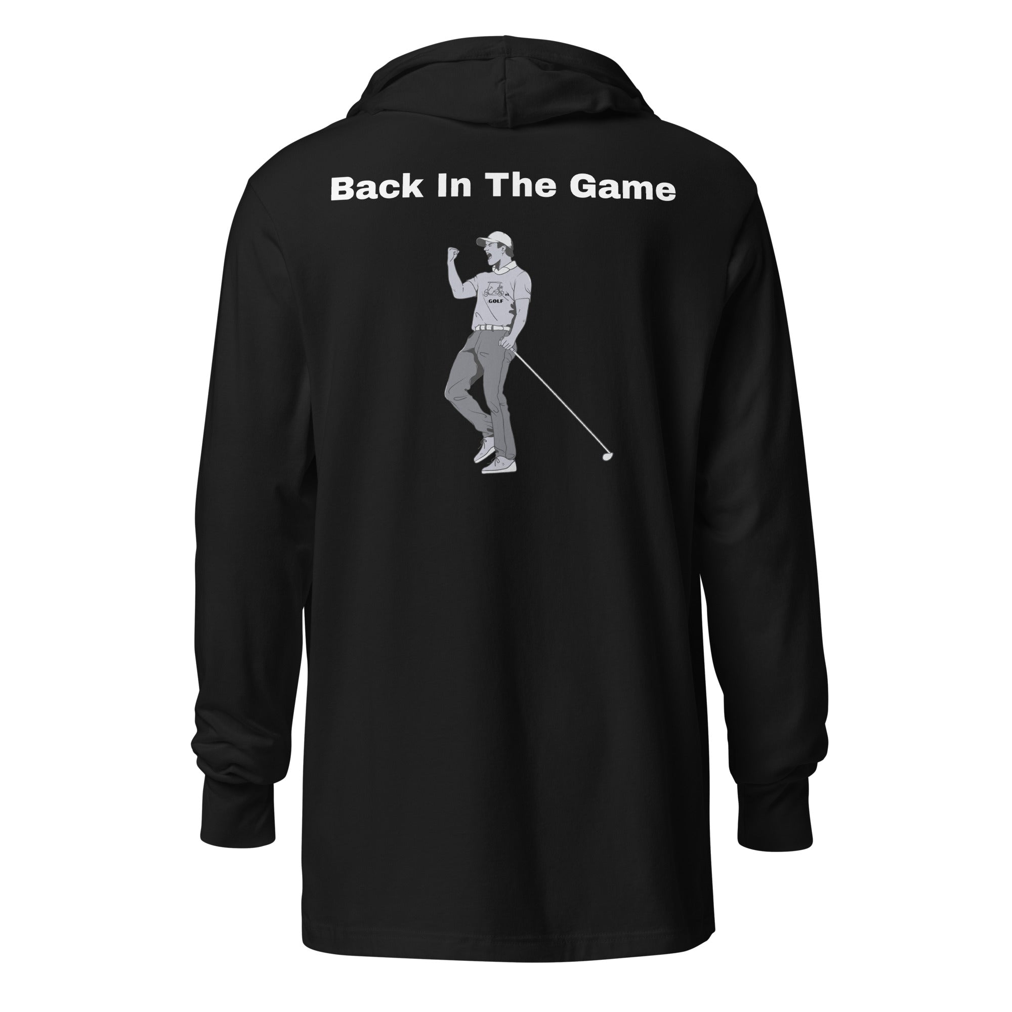 Hooded long-sleeve tee "Back in the game"