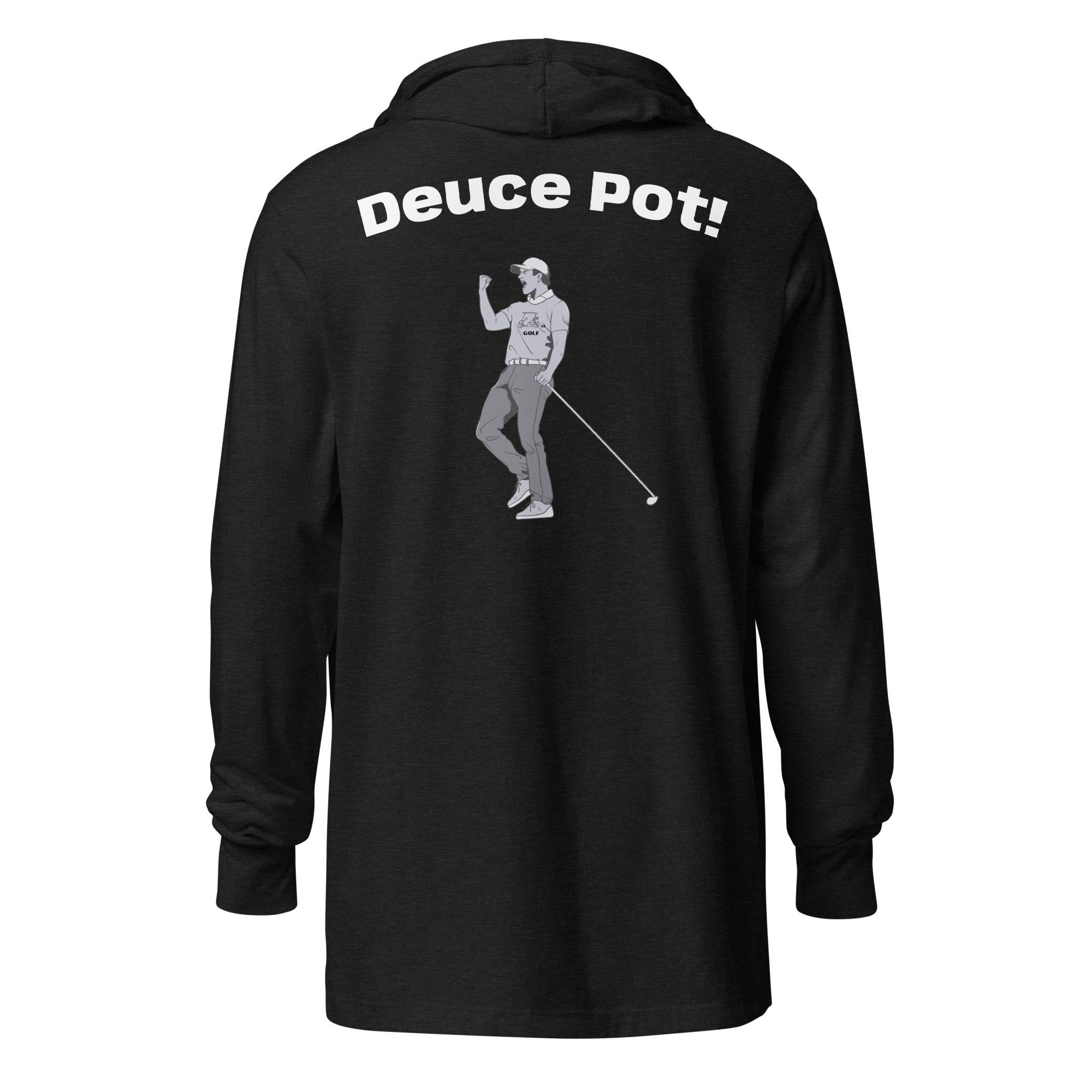 Hooded long-sleeve tee "Deuce Pot"