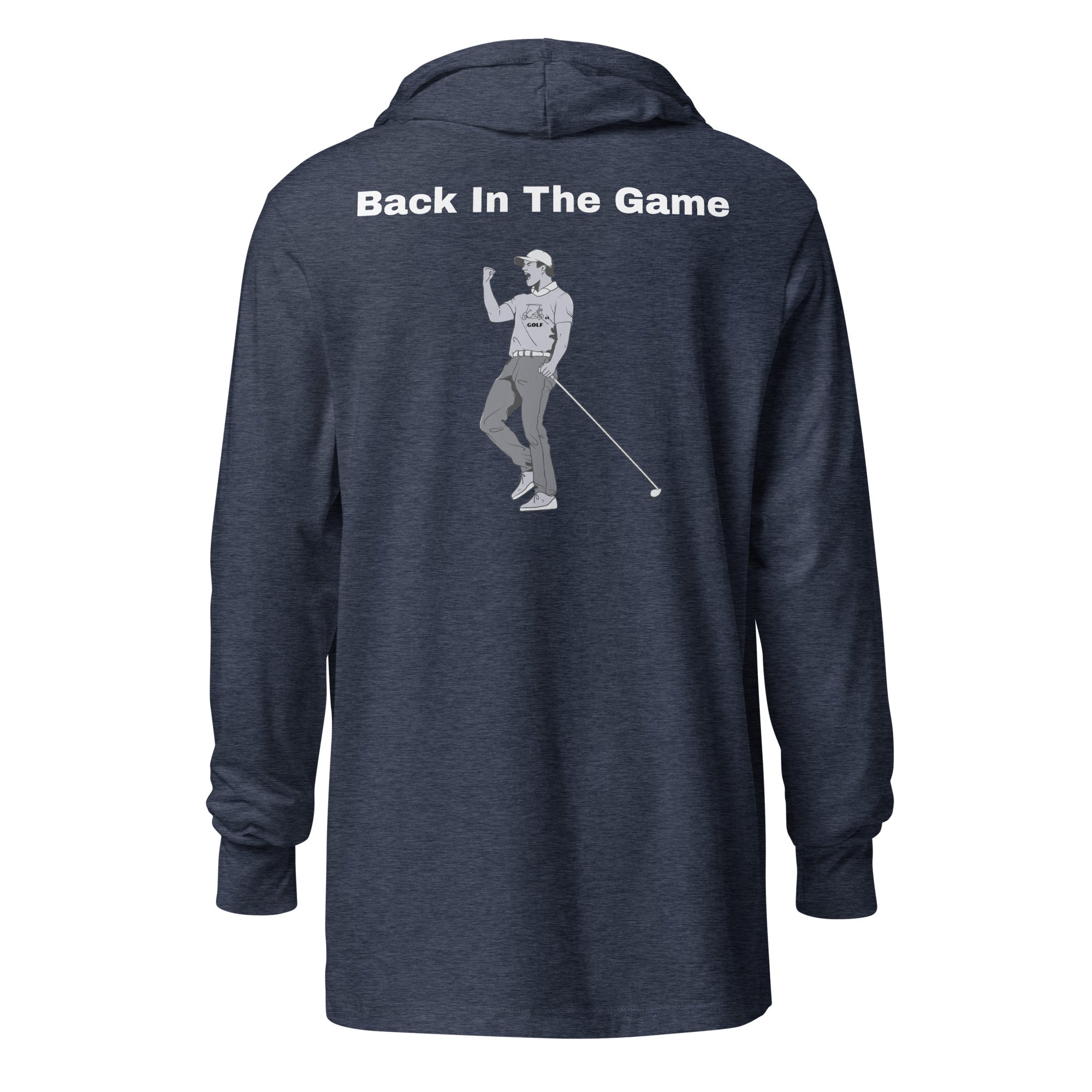 Hooded long-sleeve tee "Back in the game"