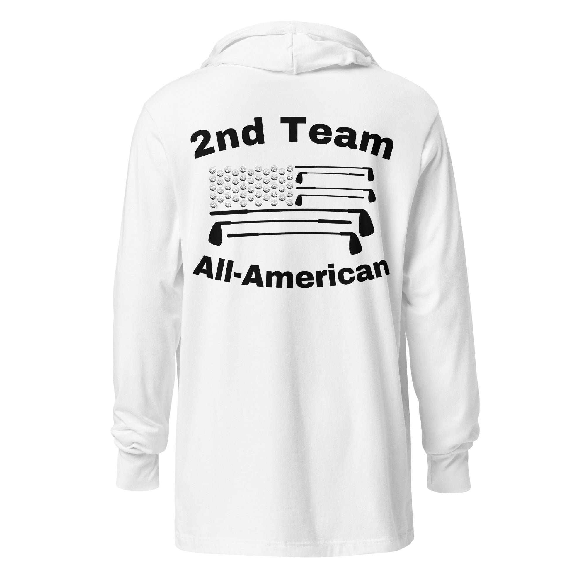 Hooded long-sleeve tee  “2nd Team All-American”