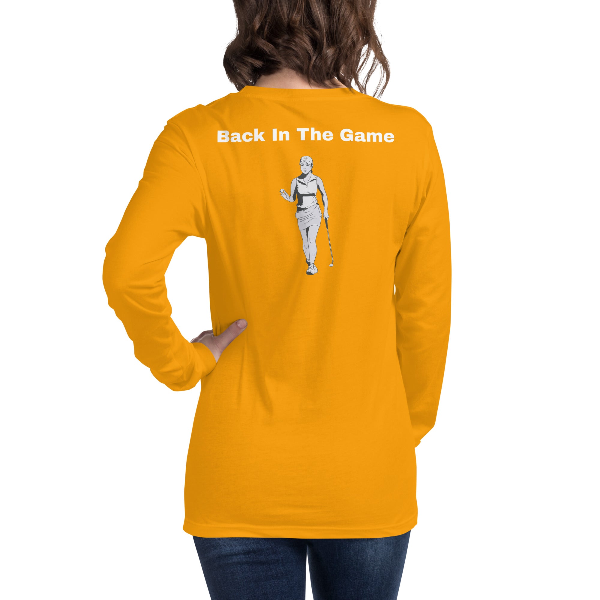 Unisex Long Sleeve Tee "Back in the game"