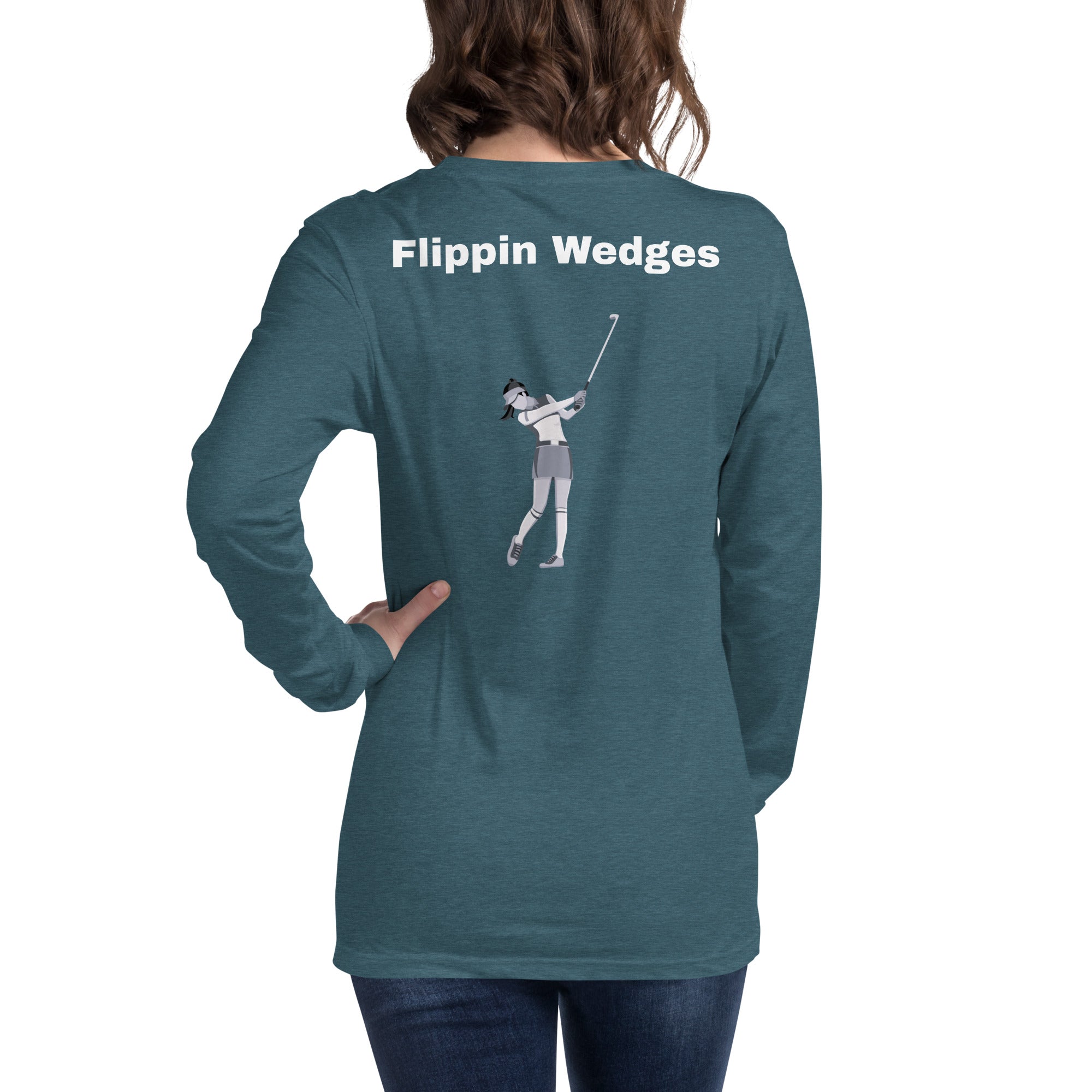 Unisex Long Sleeve Tee "Flippin Wedges"