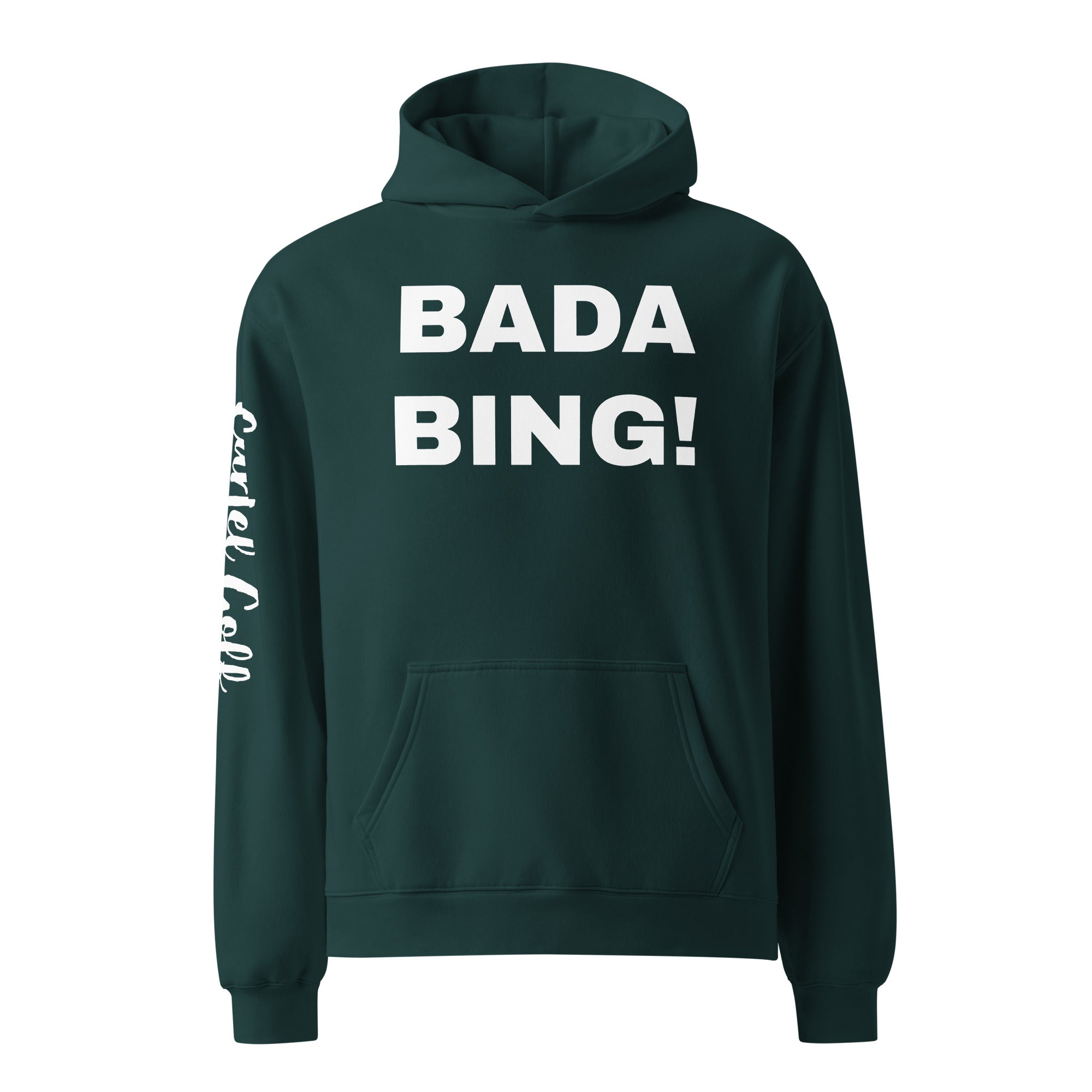 Unisex oversized hoodie "BADA BING"