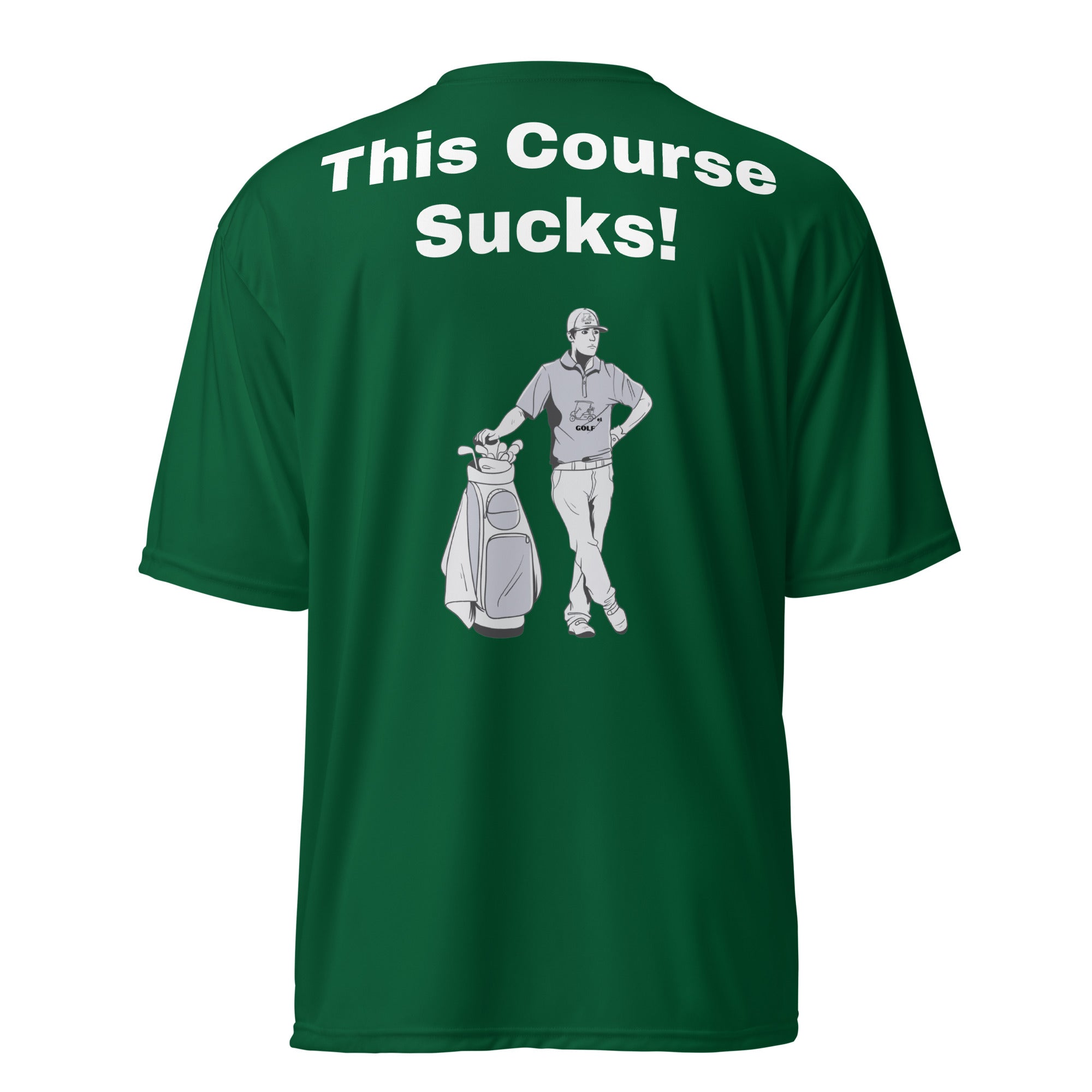 Unisex performance crew neck t-shirt "This Course Sucks"