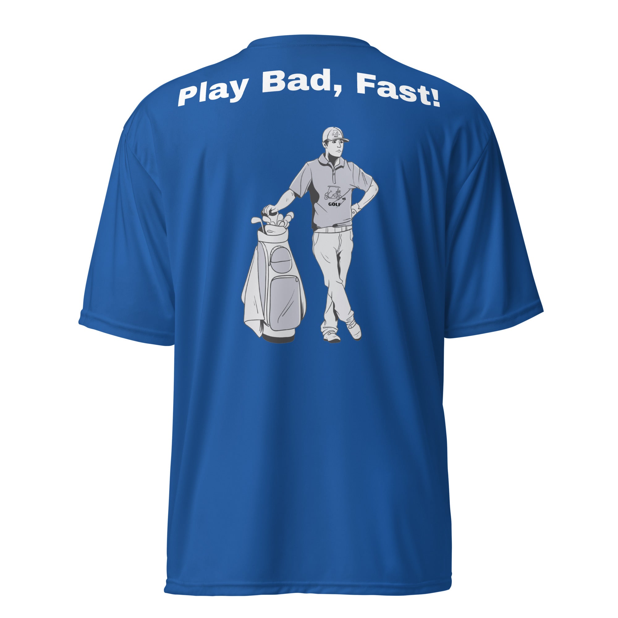 Unisex performance crew neck t-shirt "Play bad, fast"