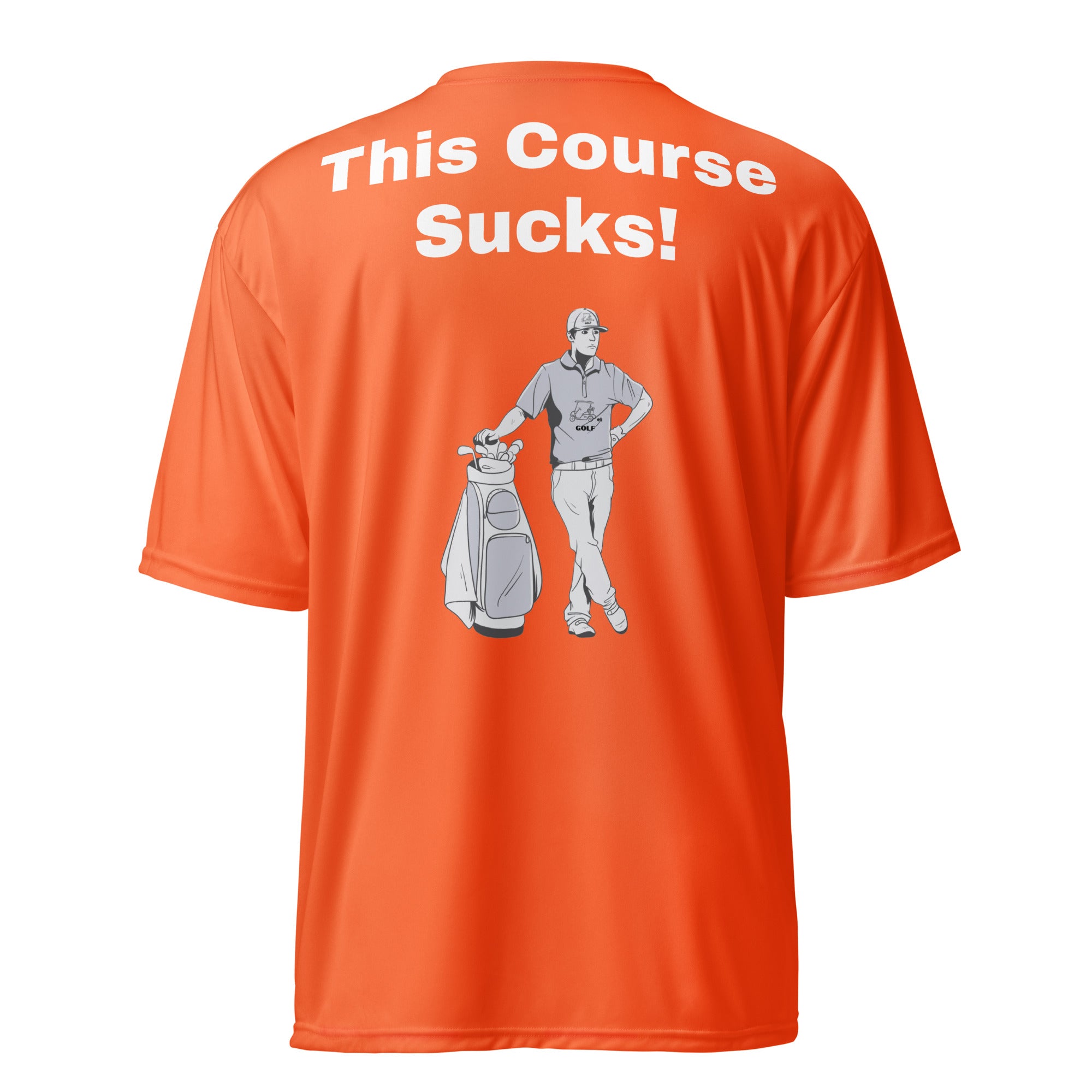 Unisex performance crew neck t-shirt "This Course Sucks"