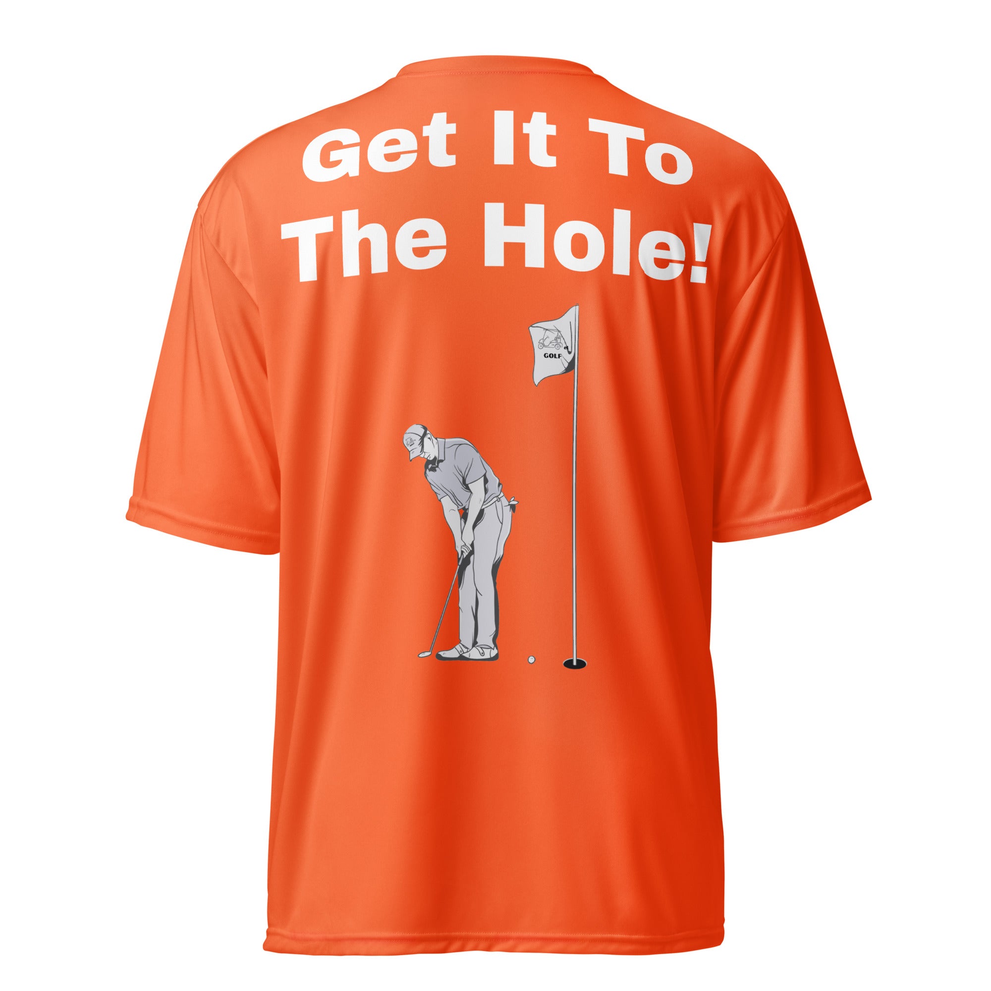 Unisex performance crew neck t-shirt "Get it to the hole"