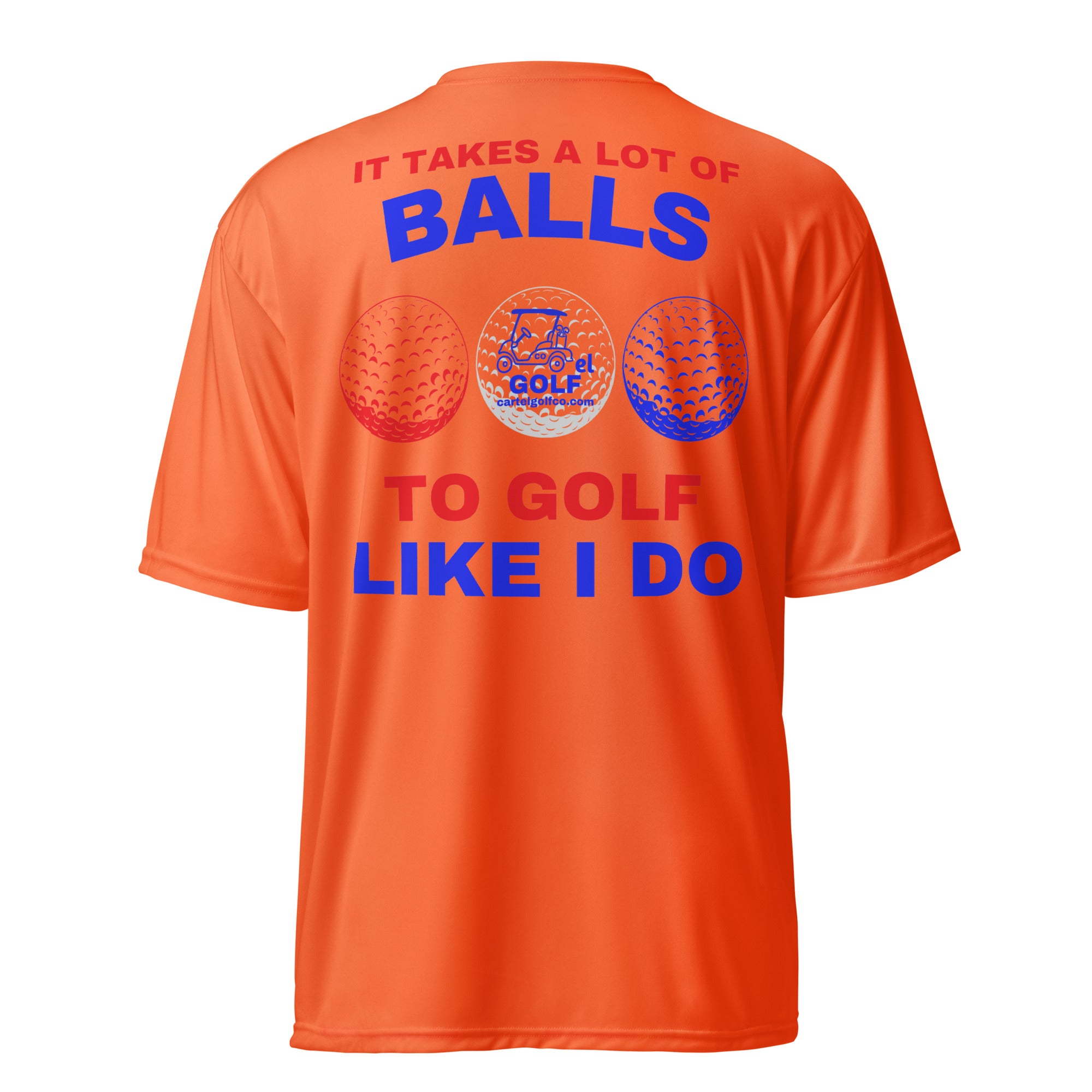 Unisex performance crew neck t-shirt "It Takes A Lot Of Balls"