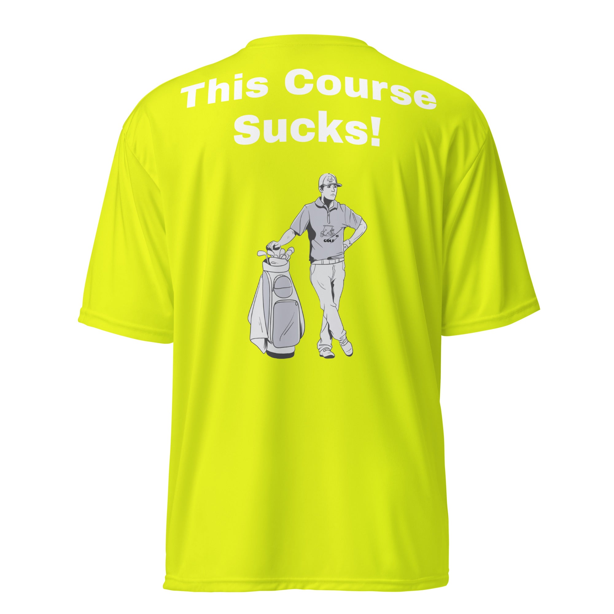 Unisex performance crew neck t-shirt "This Course Sucks"