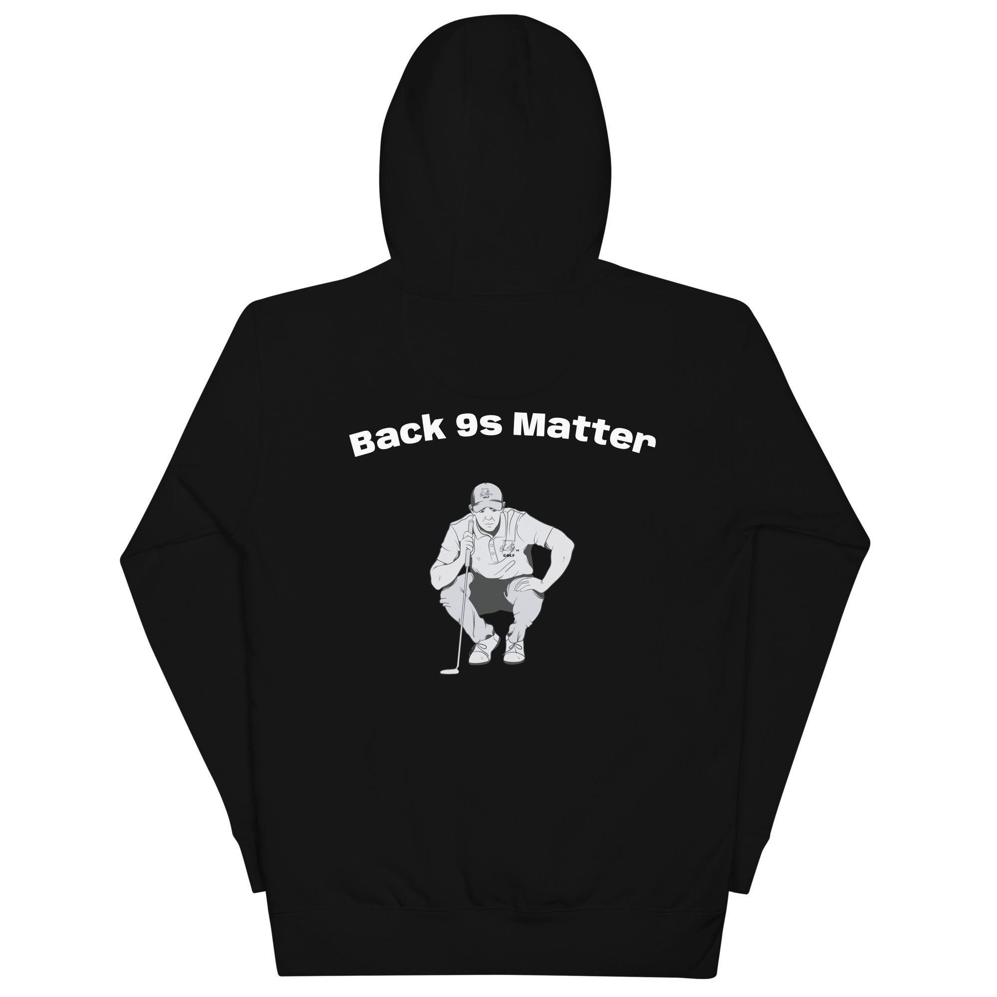 Unisex Hoodie "Back 9s Matter"