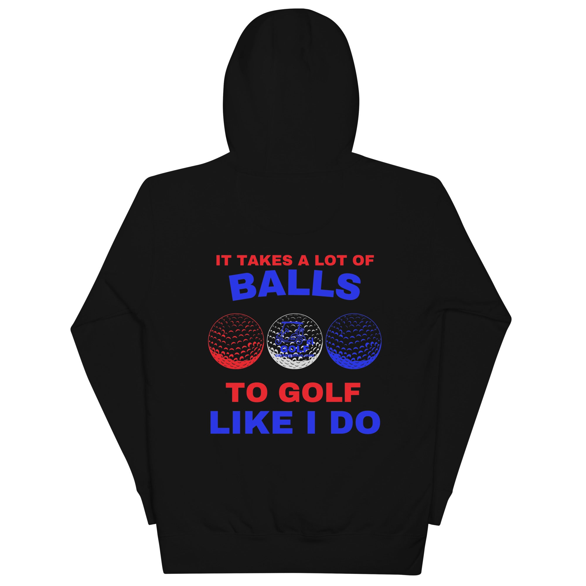 Unisex Hoodie "It Takes A Lot Of Balls"