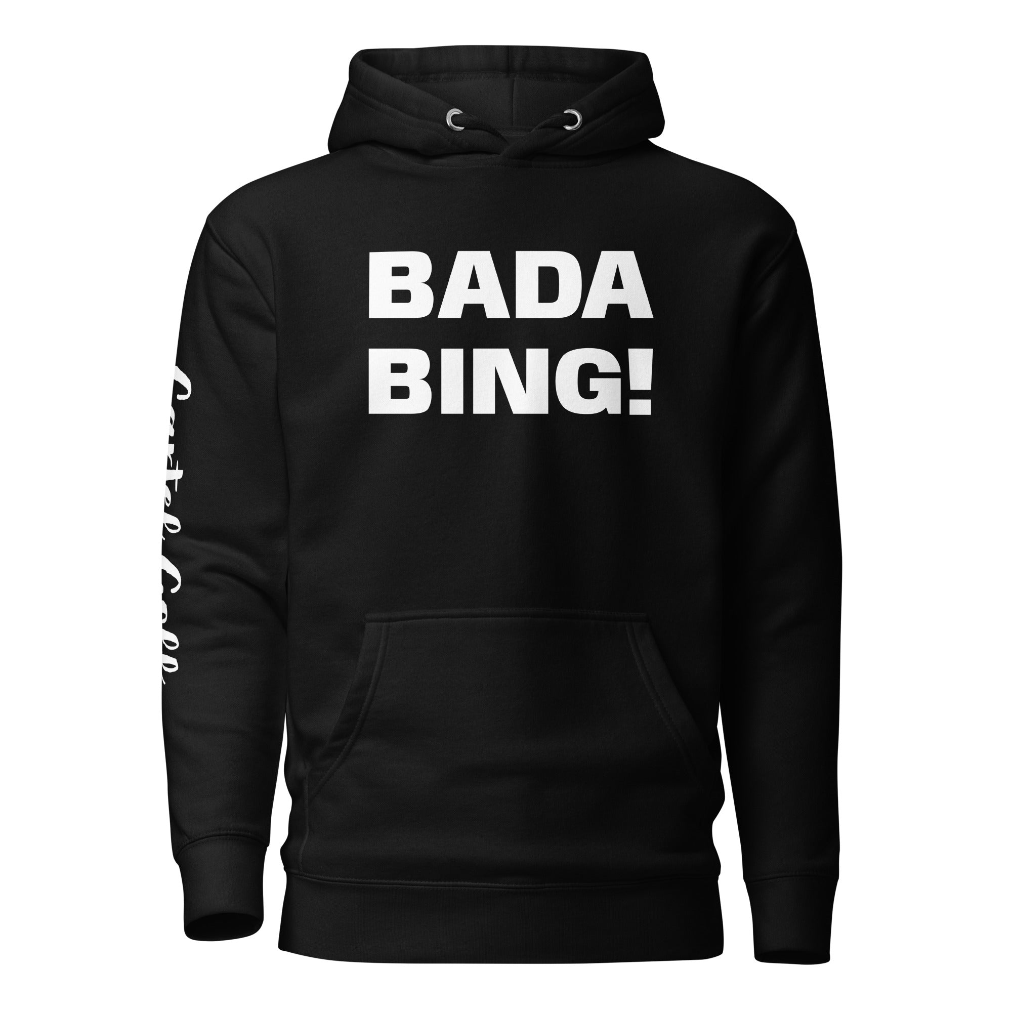 Unisex Hoodie "BADA BING"