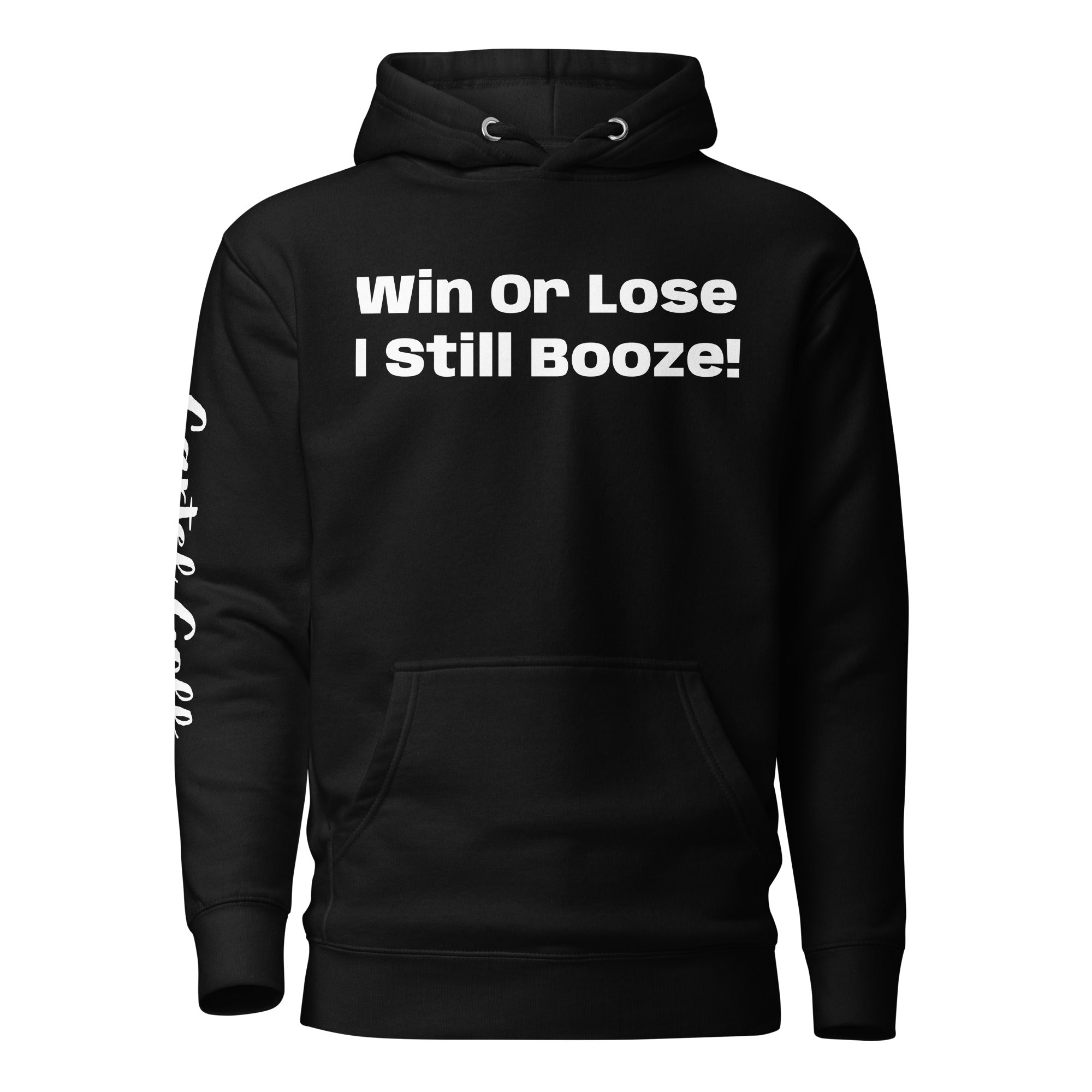 Unisex Hoodie "Win or Lose"