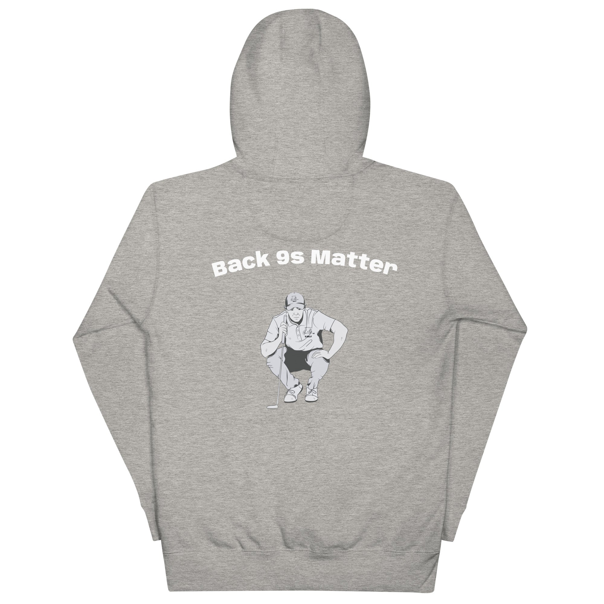 Unisex Hoodie "Back 9s Matter"