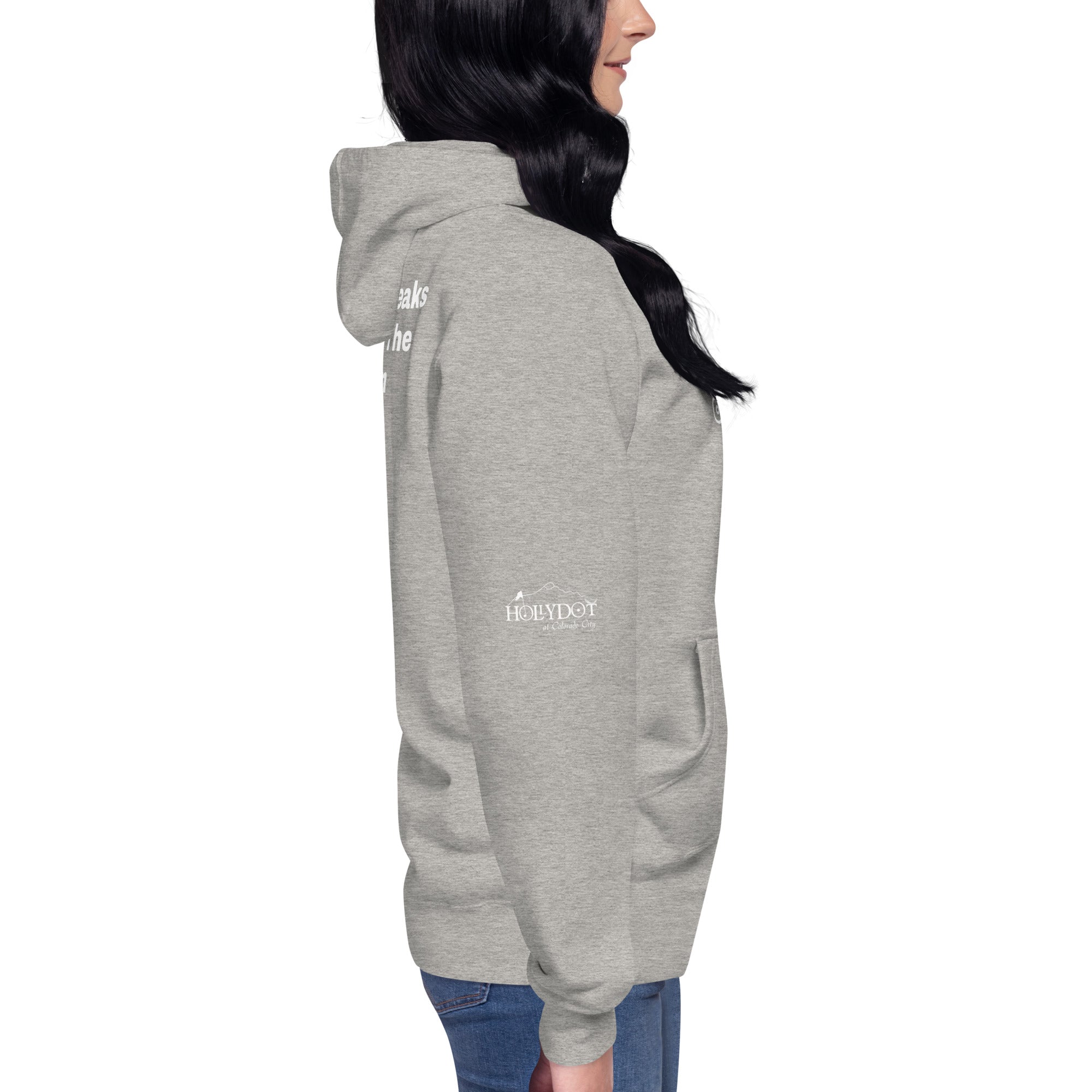 Unisex Hoodie "Everything Breaks away from the Greenhorn on the Back"